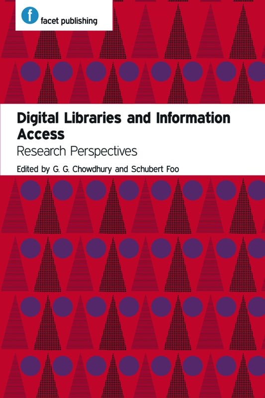 Digital Libraries and Information Access