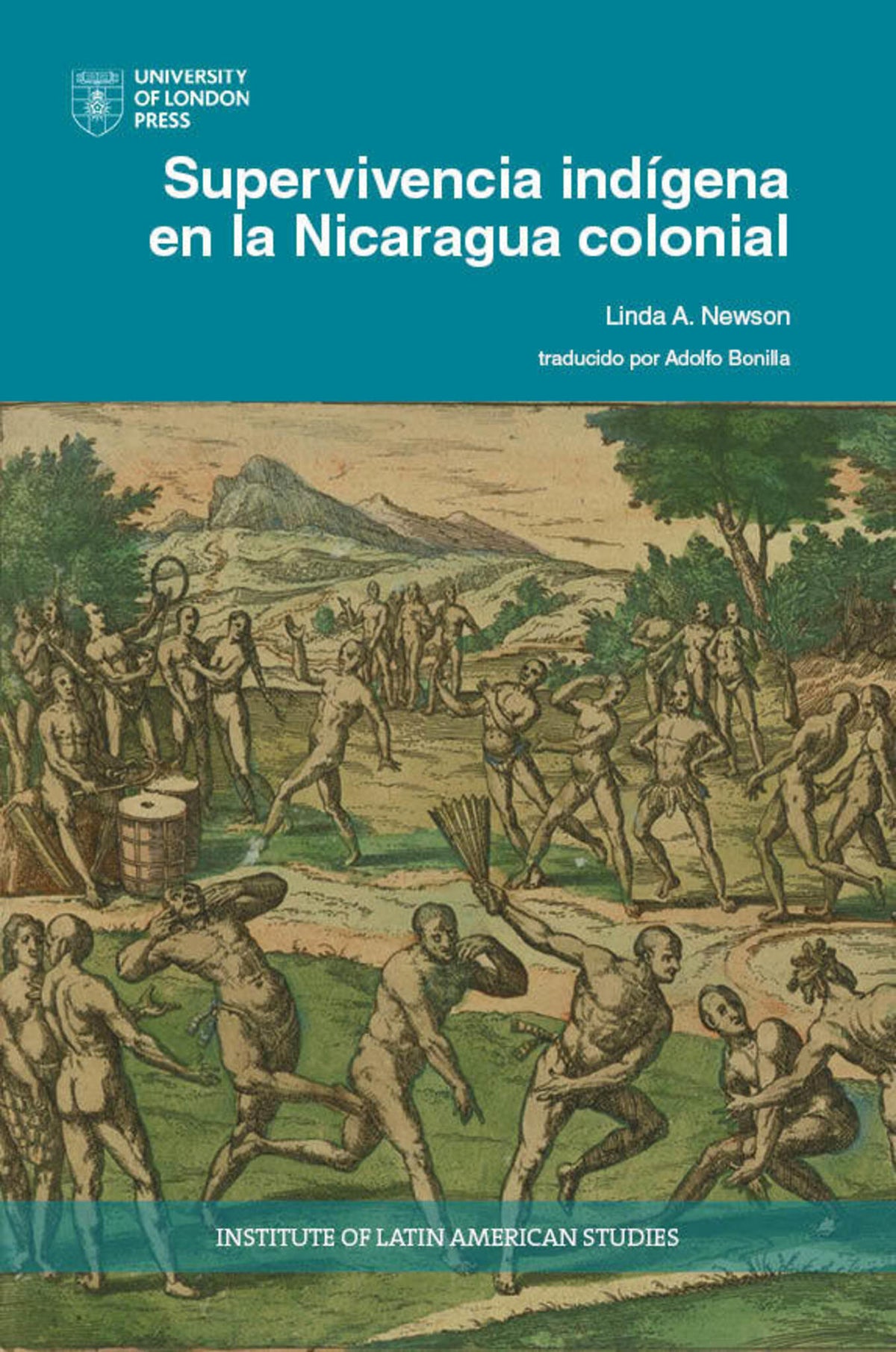Cover image for Supervivencia indígena en la Nicaragua colonial ISBN 9781908857873