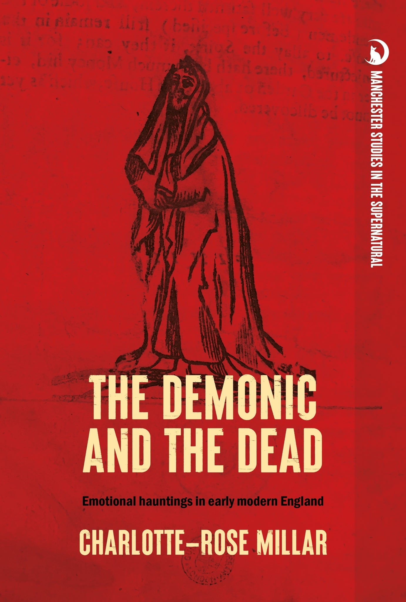 Cover image for The demonic and the dead ISBN 9781526180124