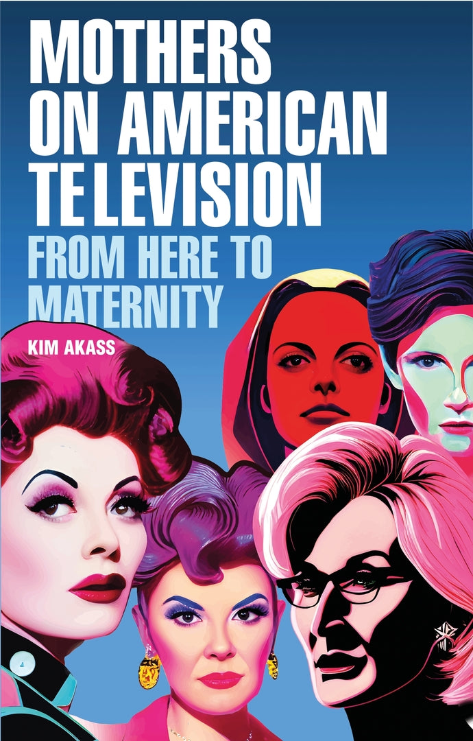 Cover image for Mothers on American television ISBN 9781526191182