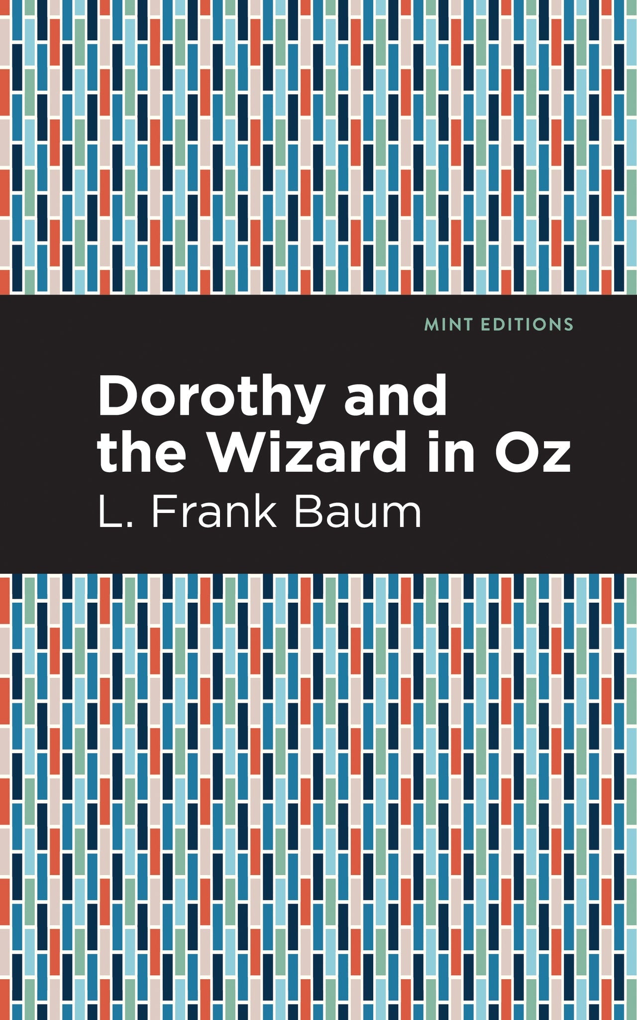 Cover image for Dorothy and the Wizard in Oz ISBN 9781513220505