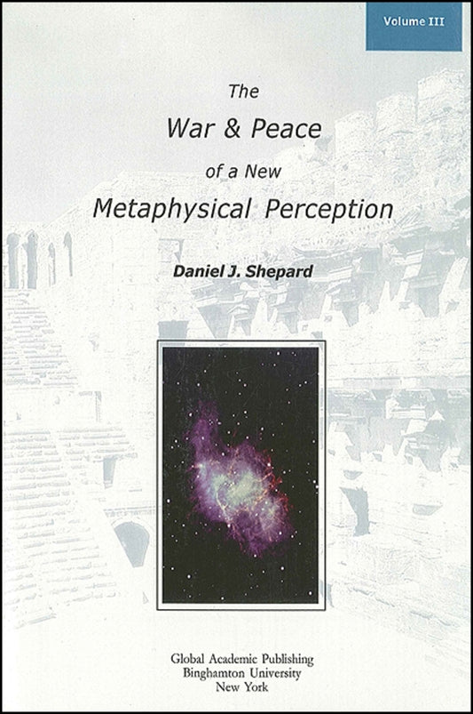 The War and Peace of a New Metaphysical Perception