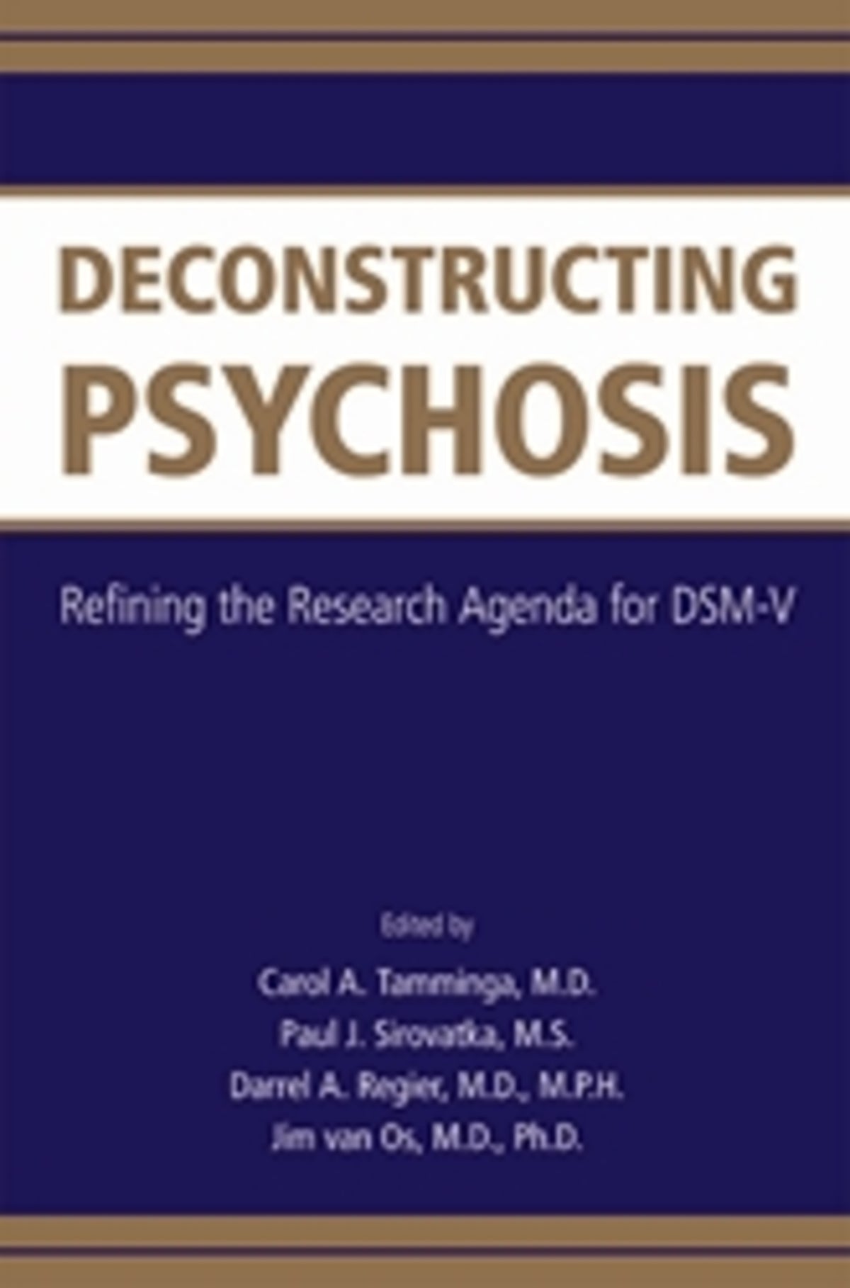 Deconstructing Psychosis