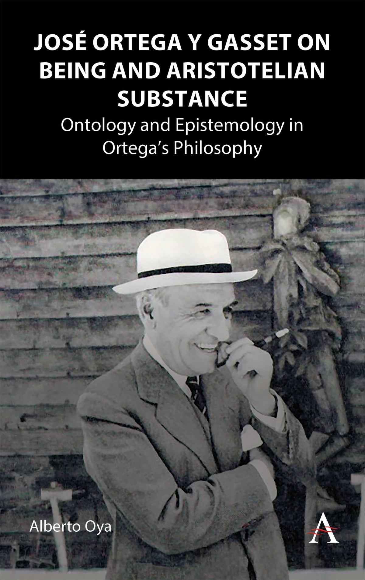 José Ortega y Gasset on Being and Aristotelian Substance