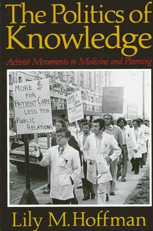 The Politics of Knowledge