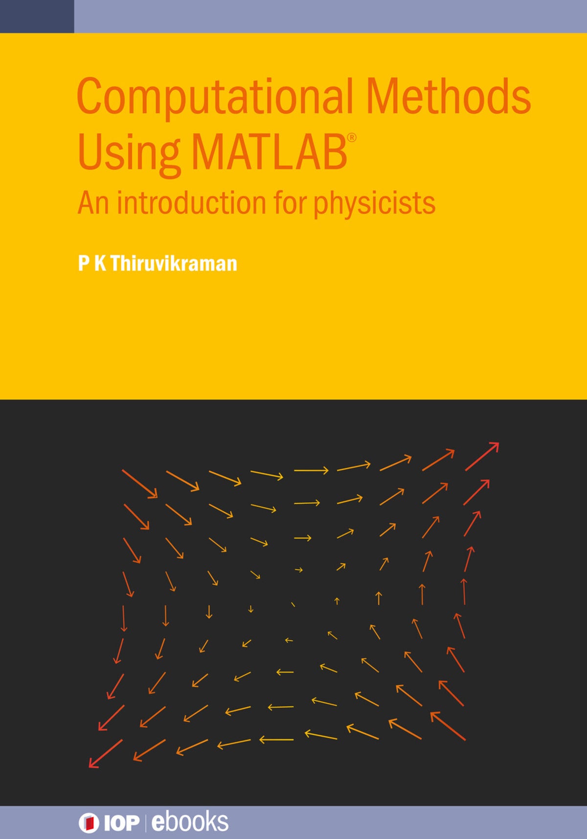 Cover image for Computational Methods Using MATLAB® ISBN 9780750337922