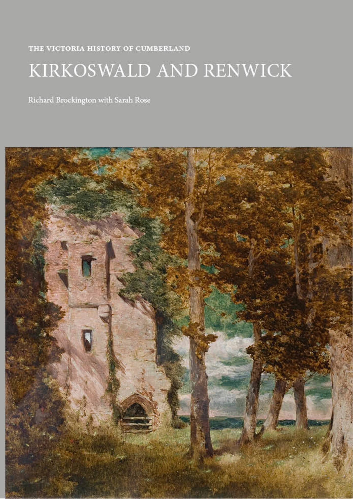 Victoria County History of Cumbria: Kirkoswald and Renwick