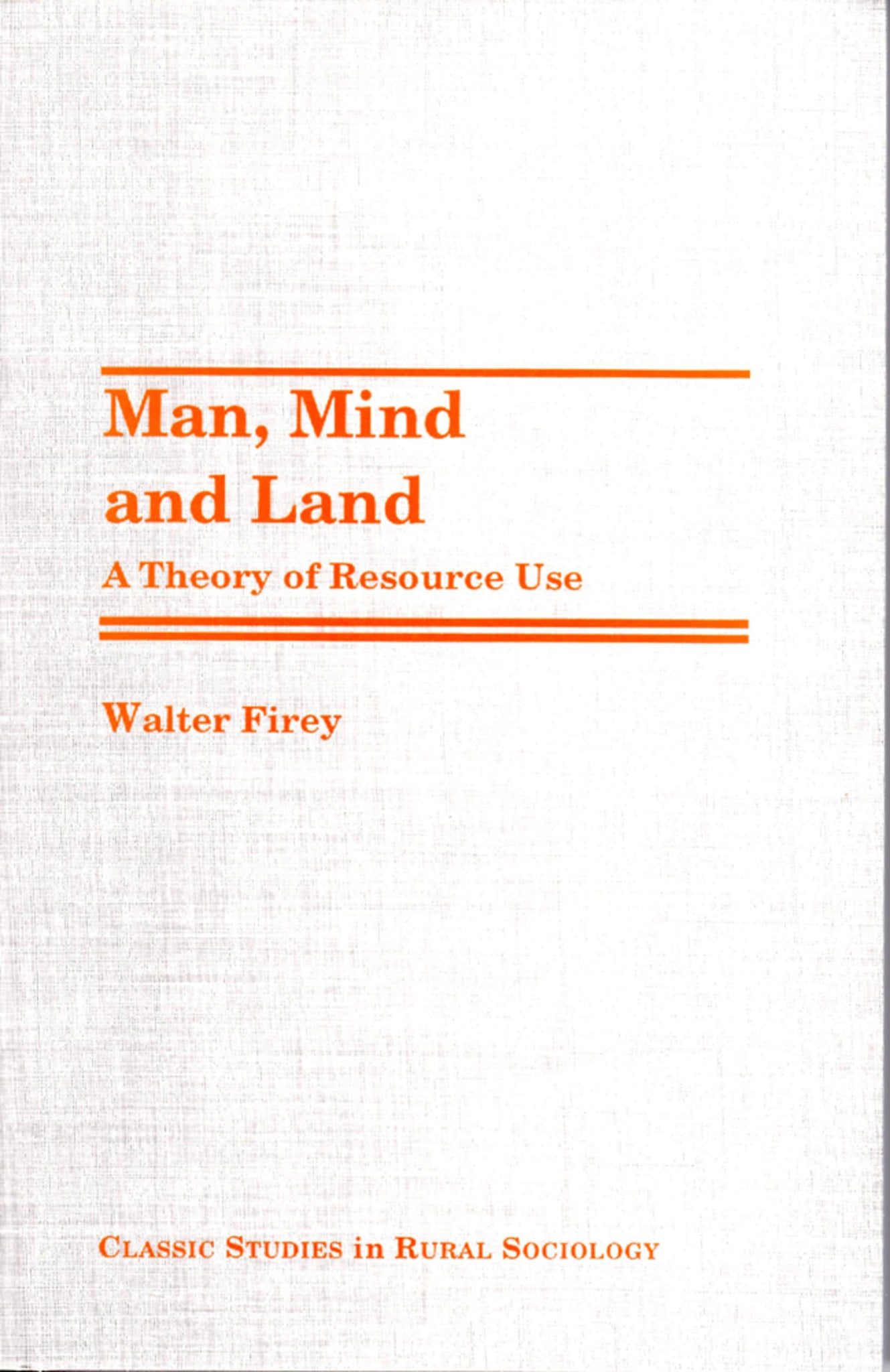 Man, Mind, and Land