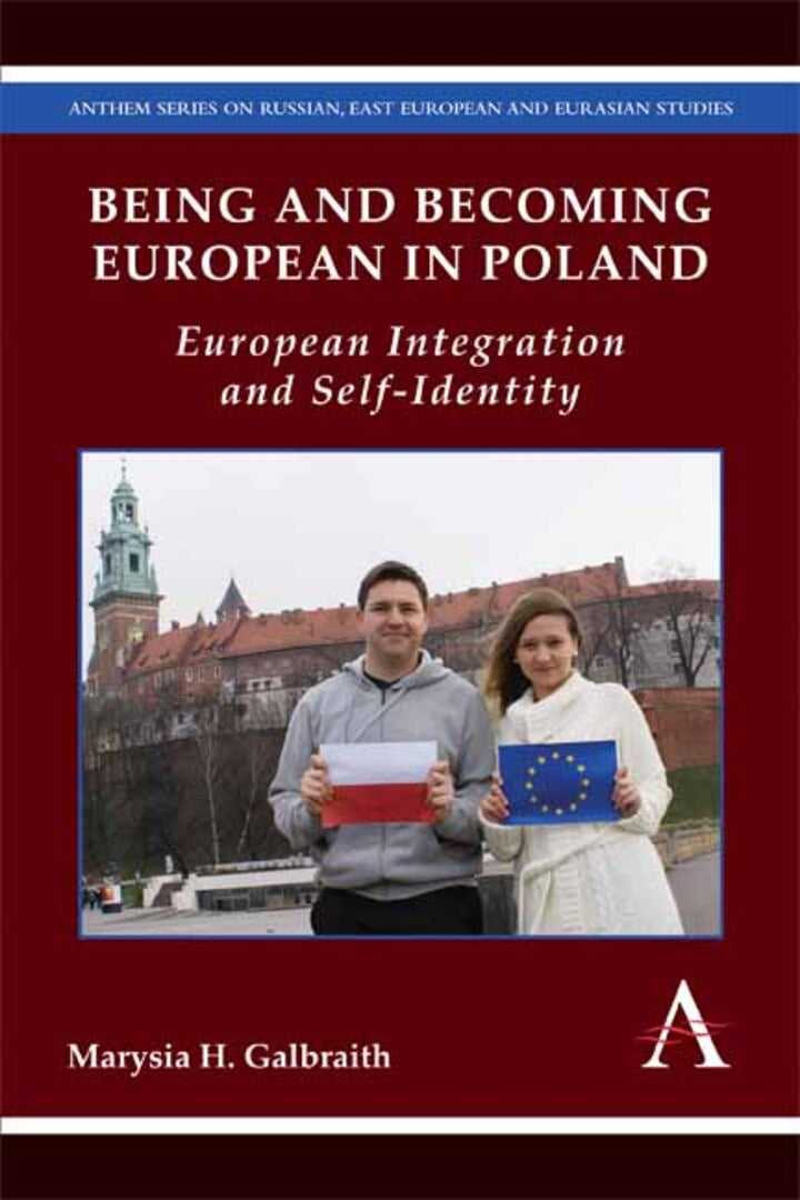 Cover image for Being and Becoming European in Poland ISBN 9781783084289