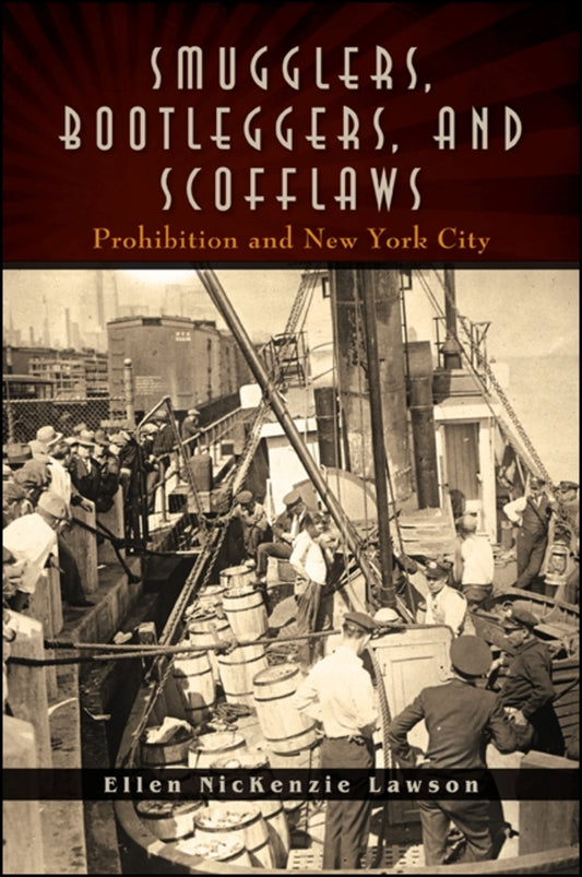 Smugglers, Bootleggers, and Scofflaws