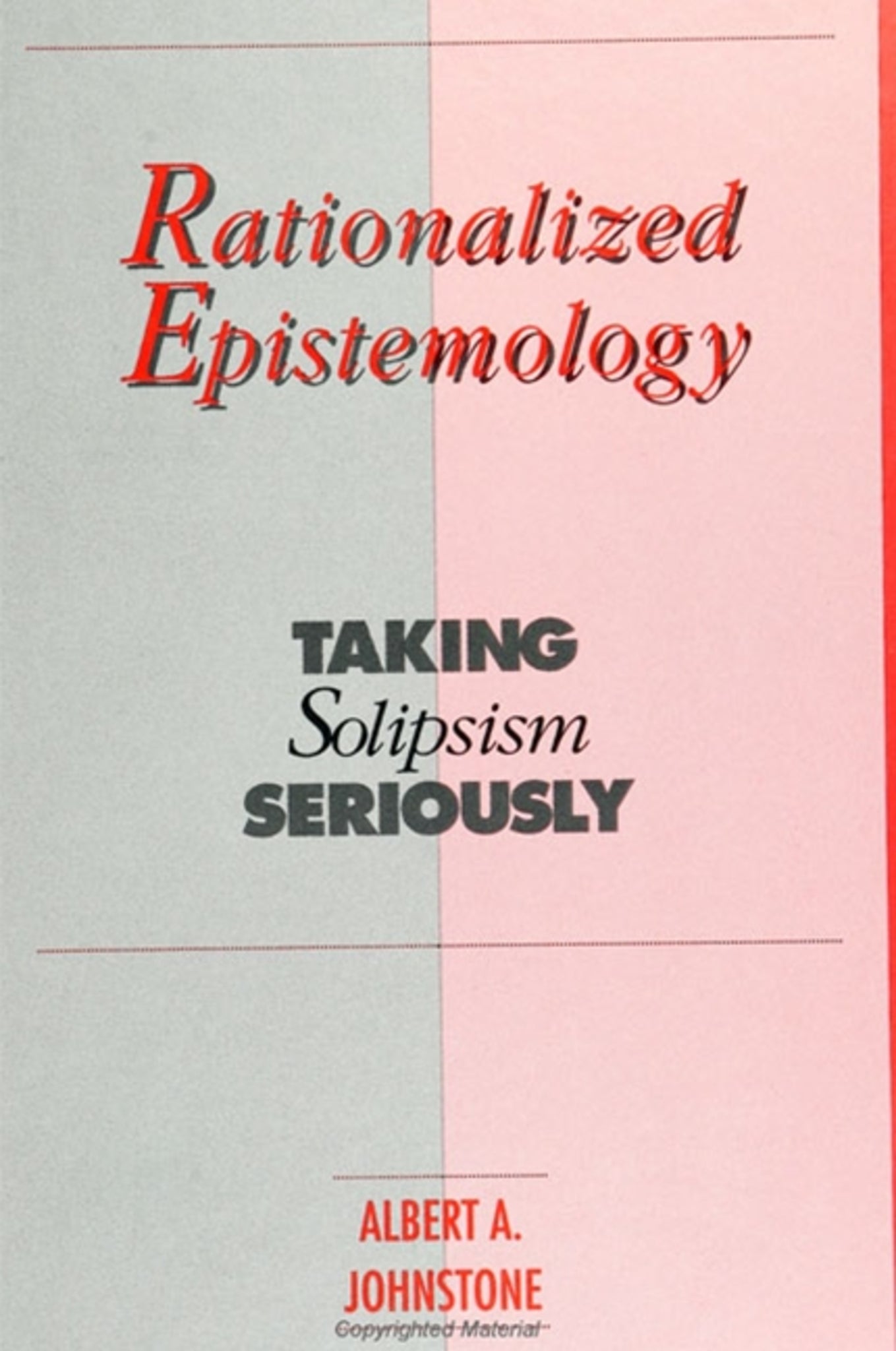 Rationalized Epistemology