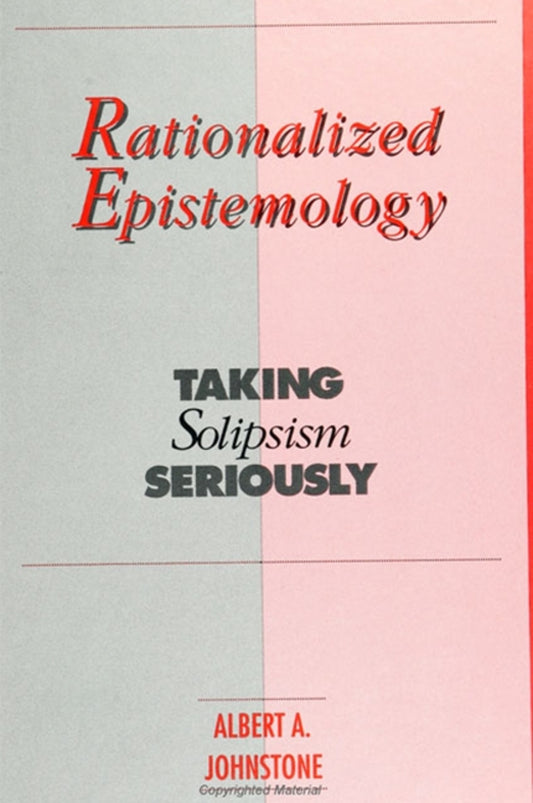 Rationalized Epistemology