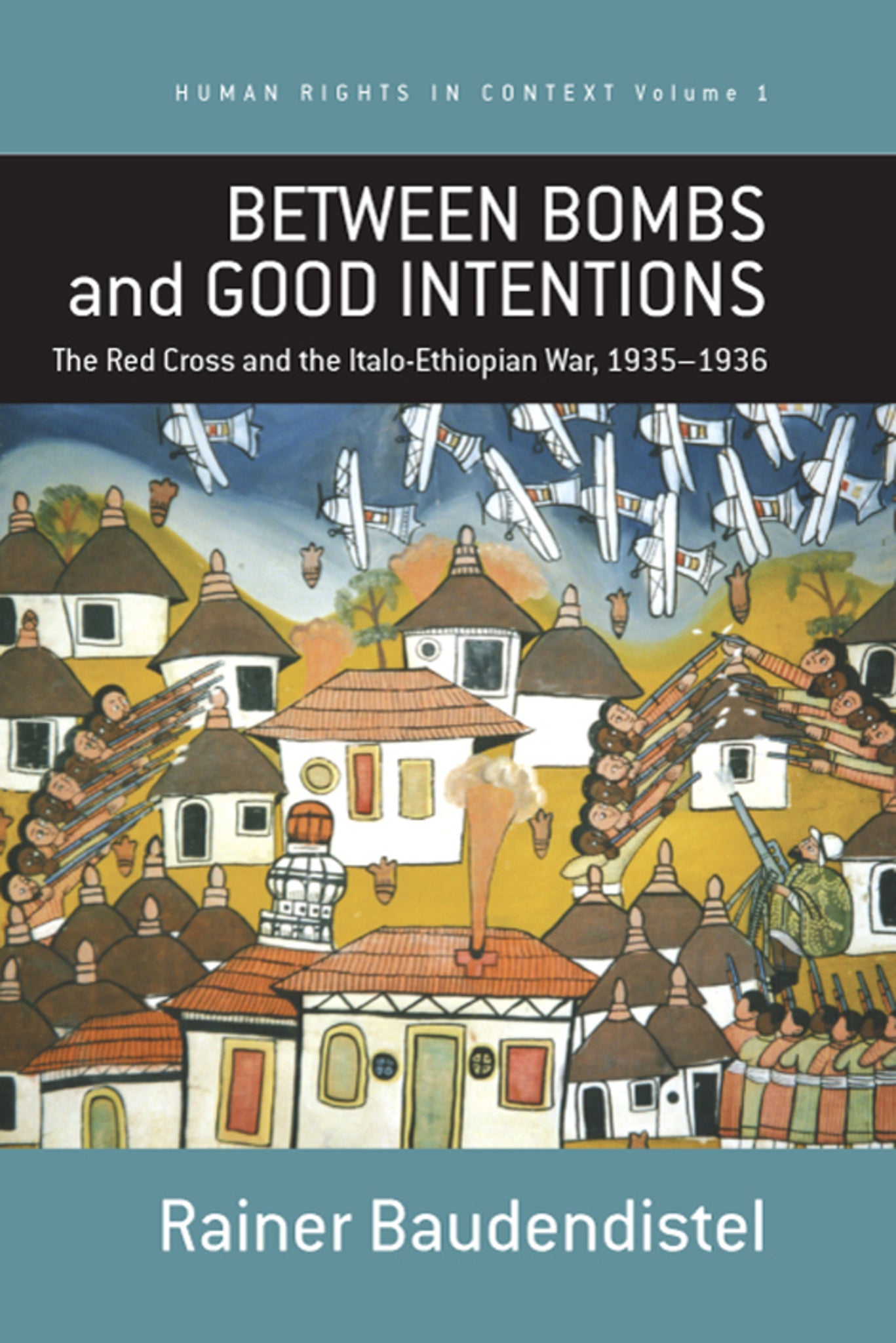 Between Bombs and Good Intentions