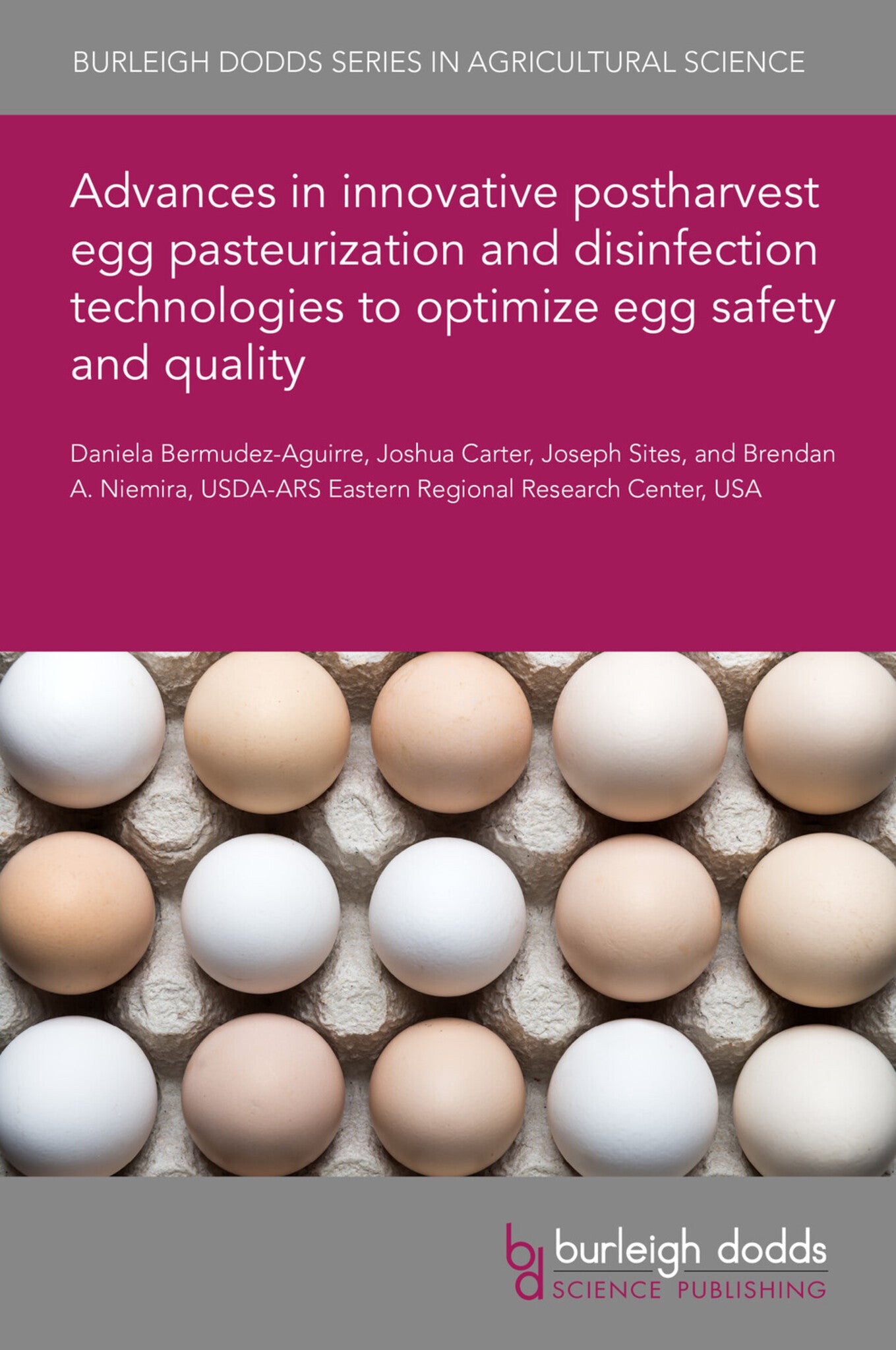 Advances in innovative postharvest egg pasteurization and disinfection technologies to optimize egg safety and quality