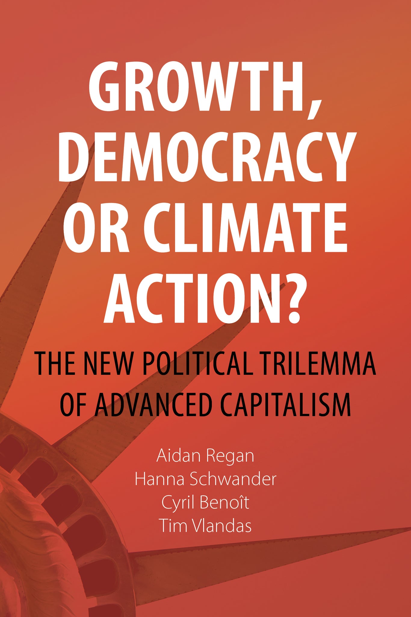Growth, Democracy or Climate Action?