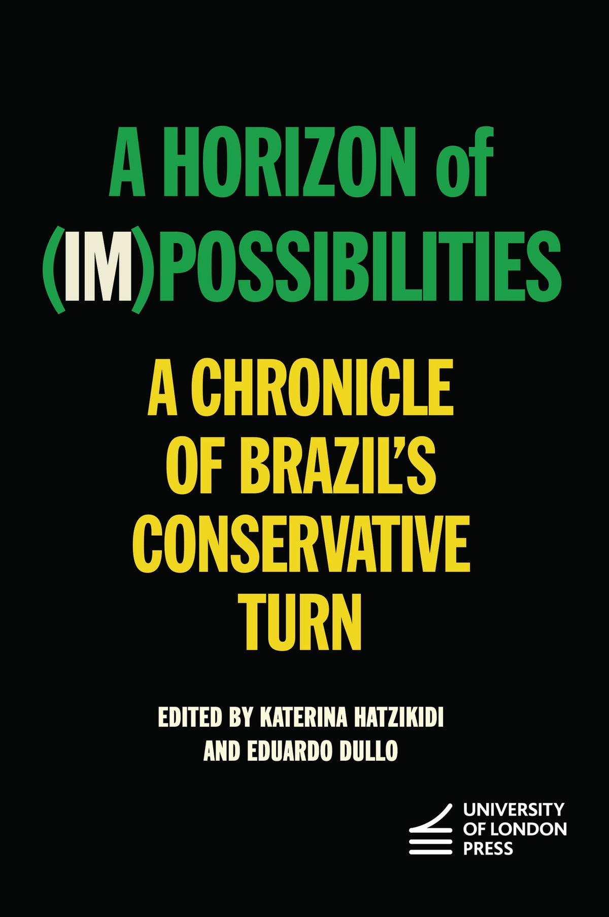Cover image for A Horizon of (Im)possibilities ISBN 9781908857897