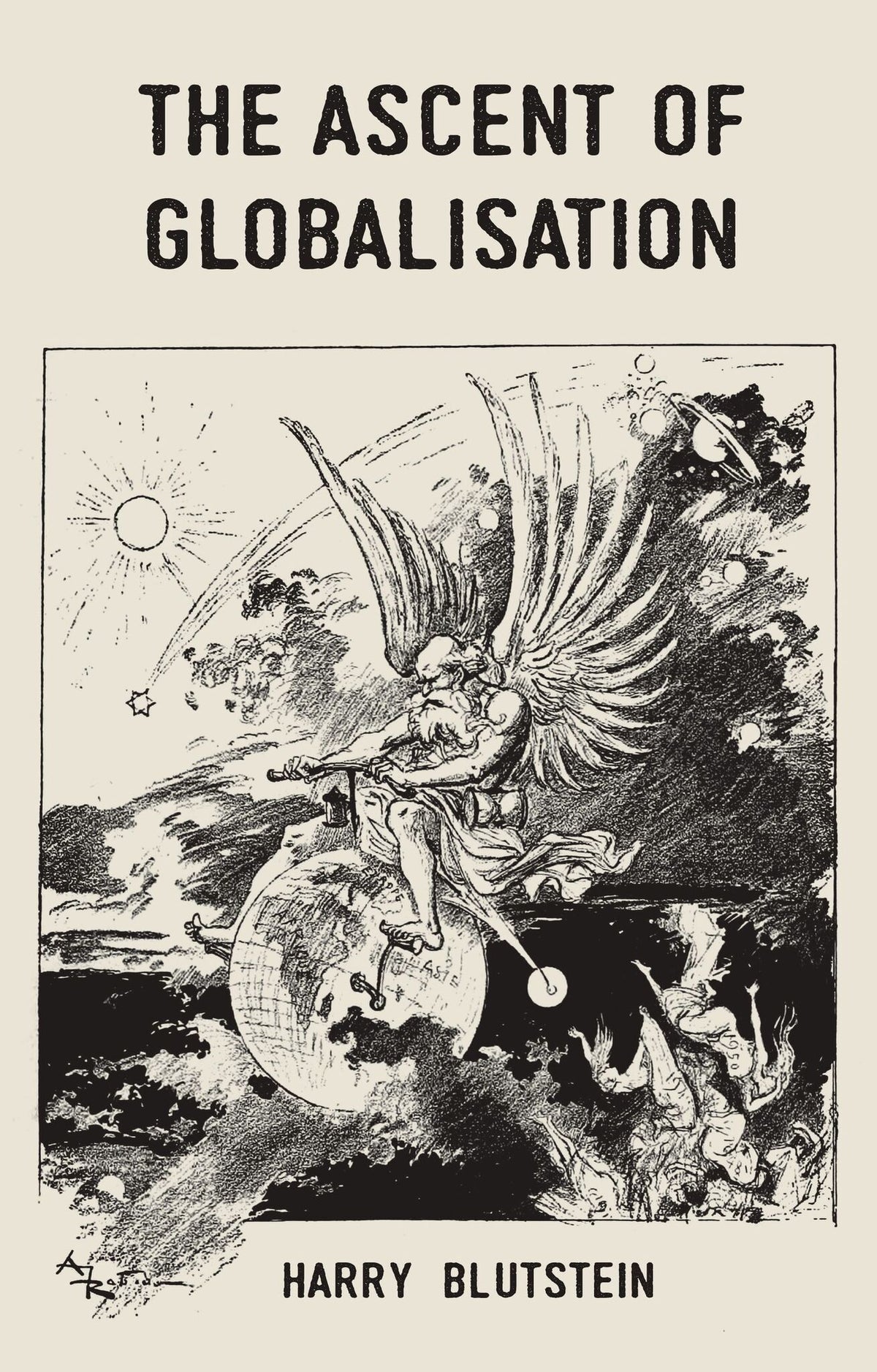 Cover image for The ascent of globalisation ISBN 9781784992897