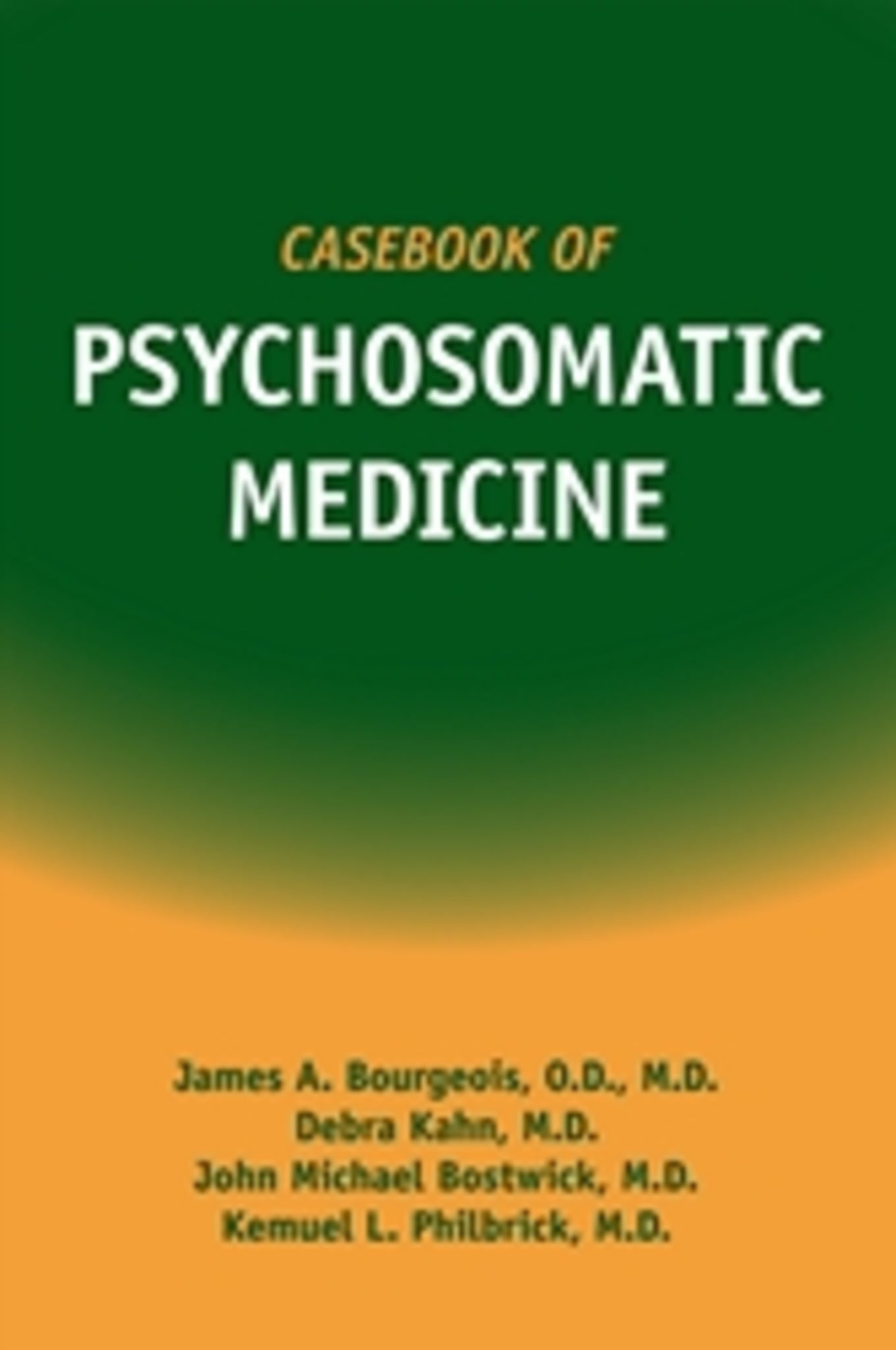 Casebook of Psychosomatic Medicine