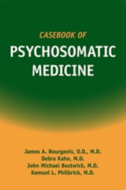 Casebook of Psychosomatic Medicine
