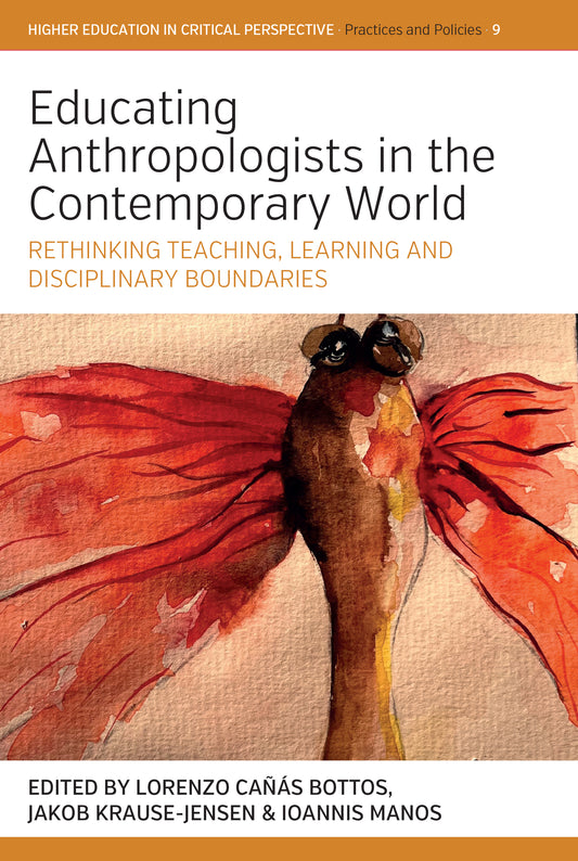 Educating Anthropologists in the Contemporary World