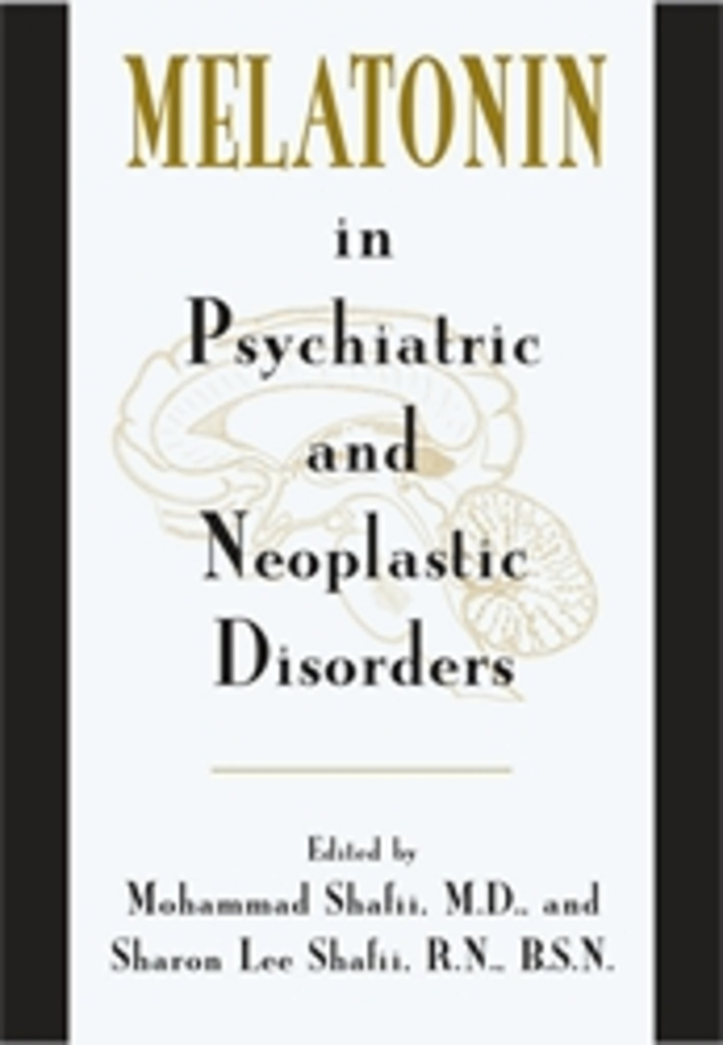 Melatonin in Psychiatric and Neoplastic Disorders