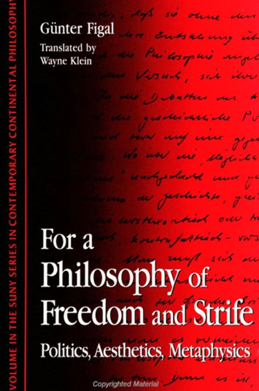 For a Philosophy of Freedom and Strife