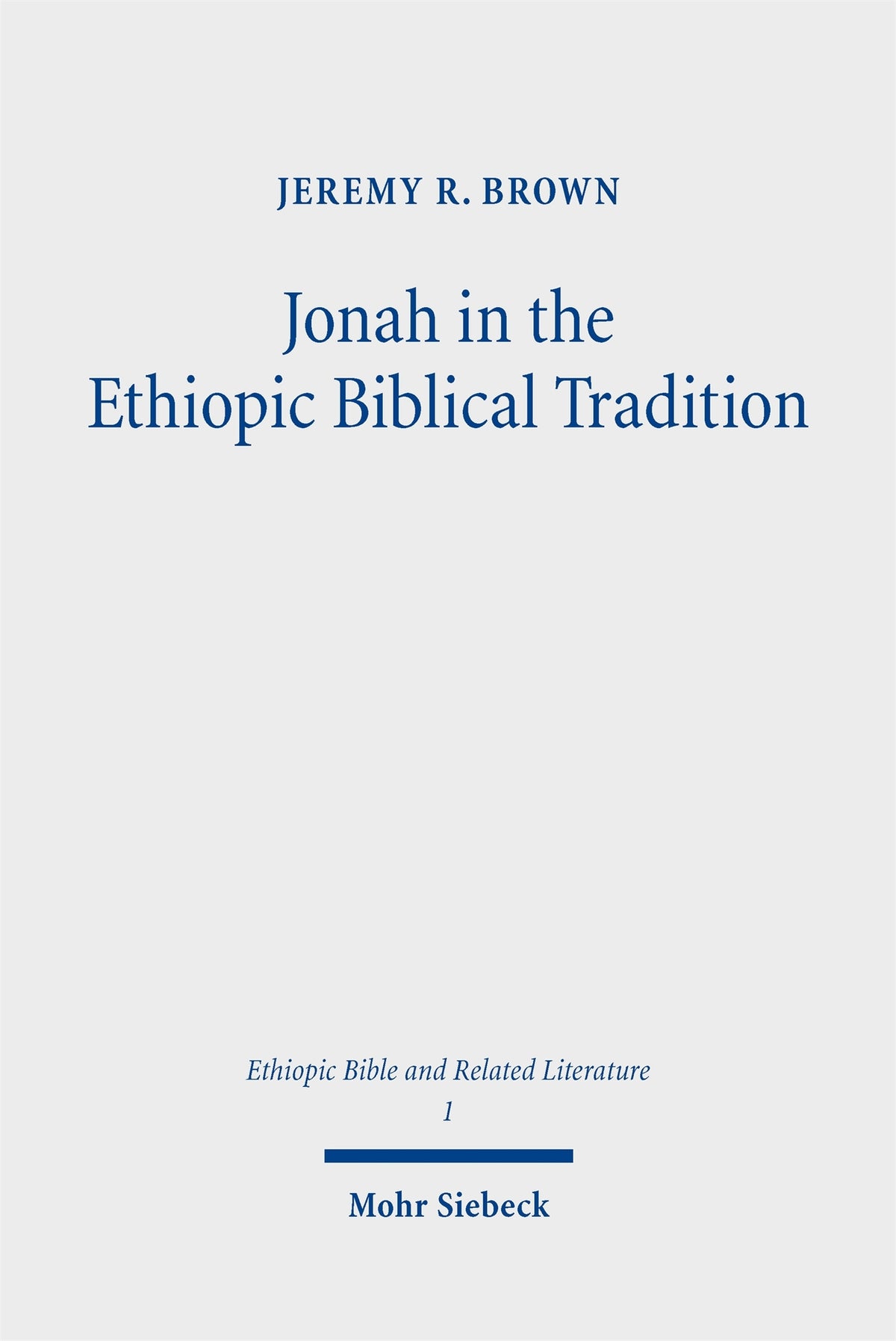 Cover image for Jonah in the Ethiopic Biblical Tradition ISBN 9783161705861