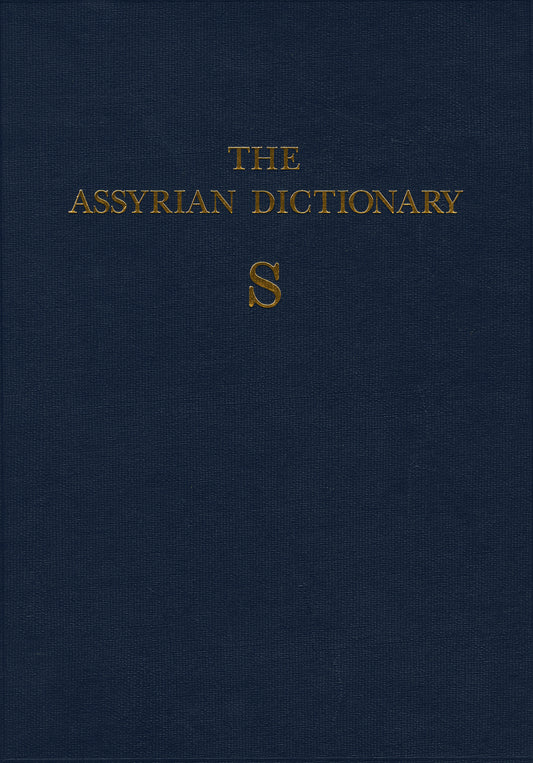 The Assyrian Dictionary, Volume 15, S