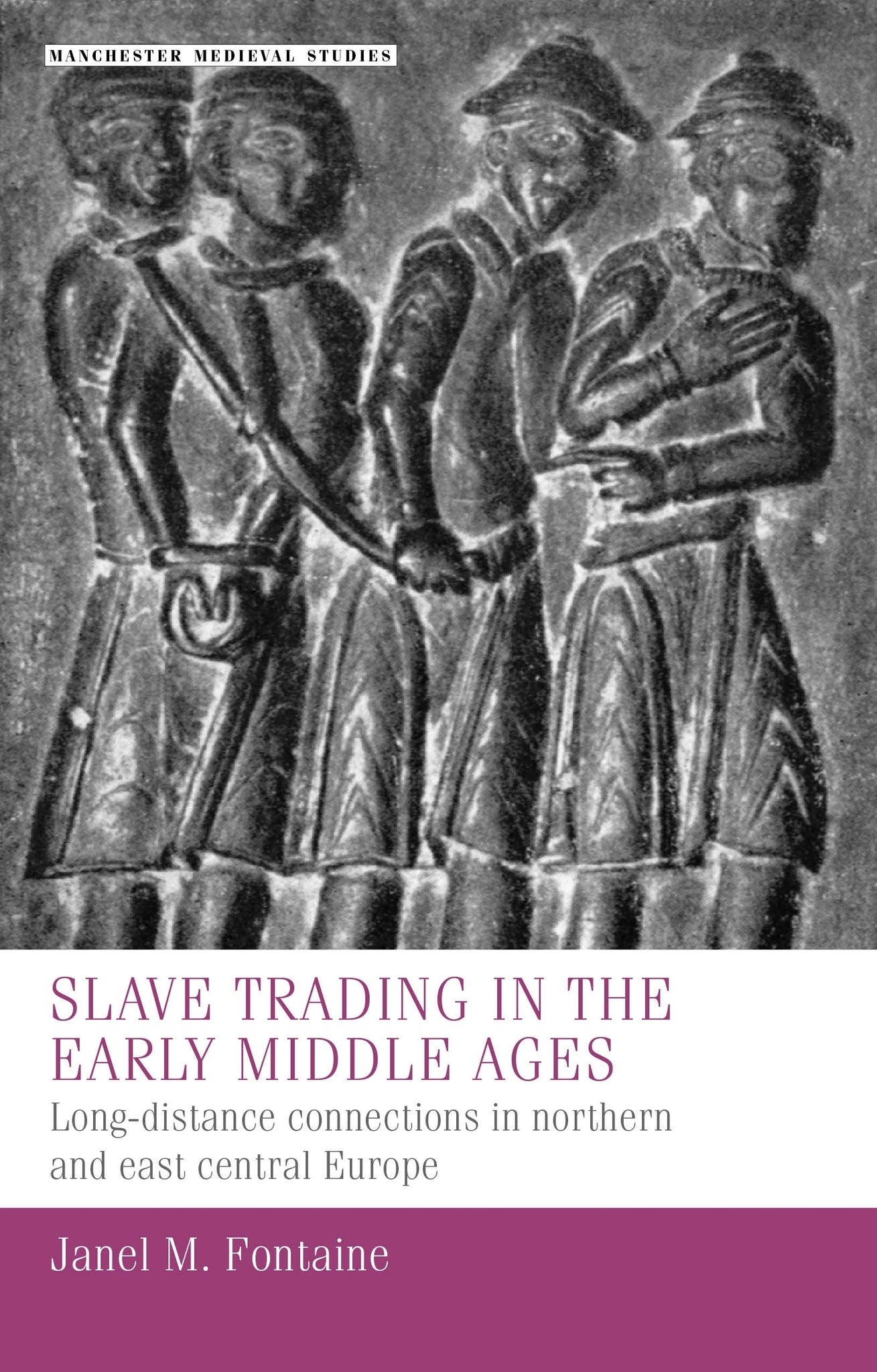 Slave trading in the Early Middle Ages