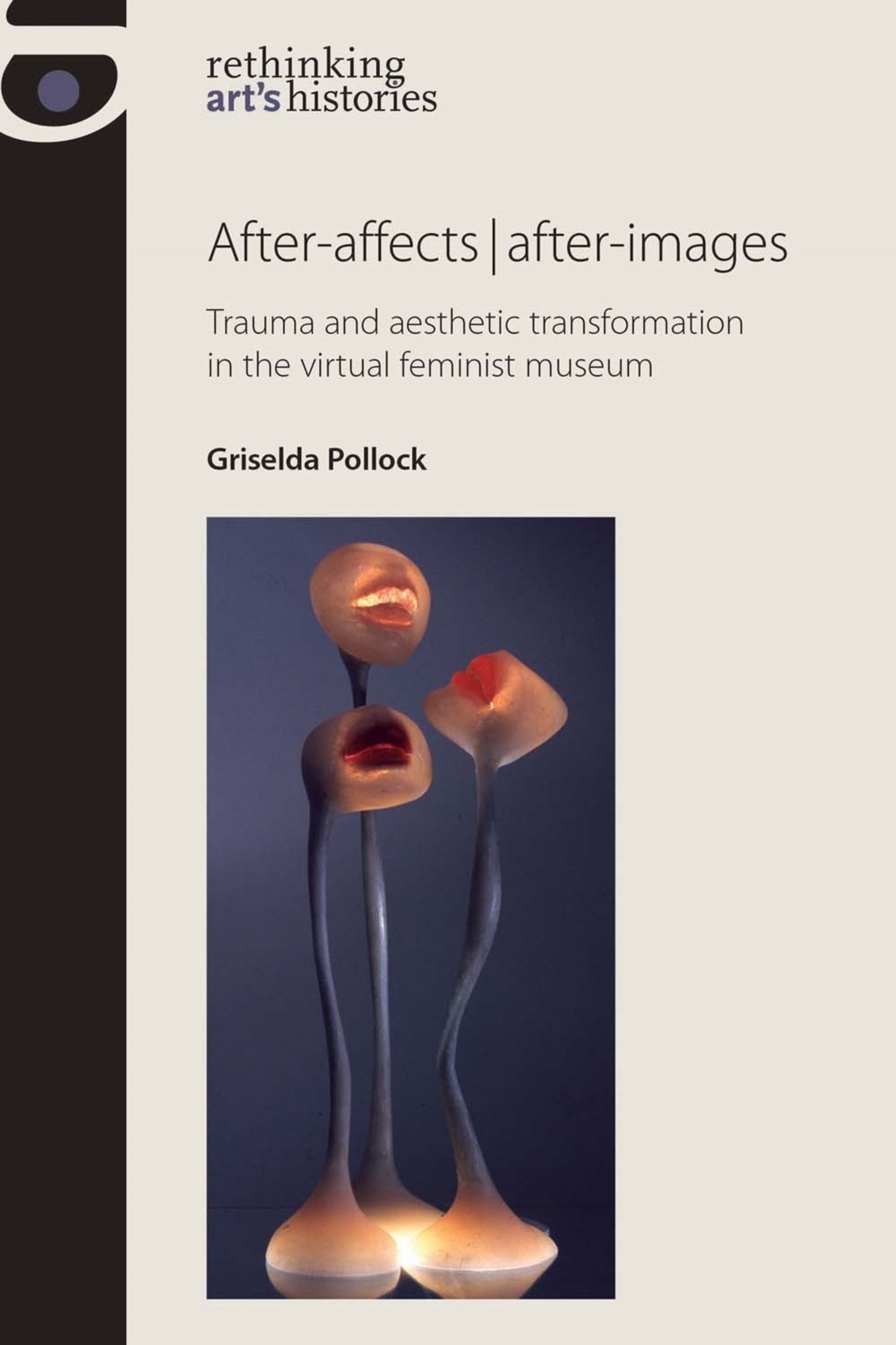 Cover image for After-affects | after-images ISBN 9780719087974