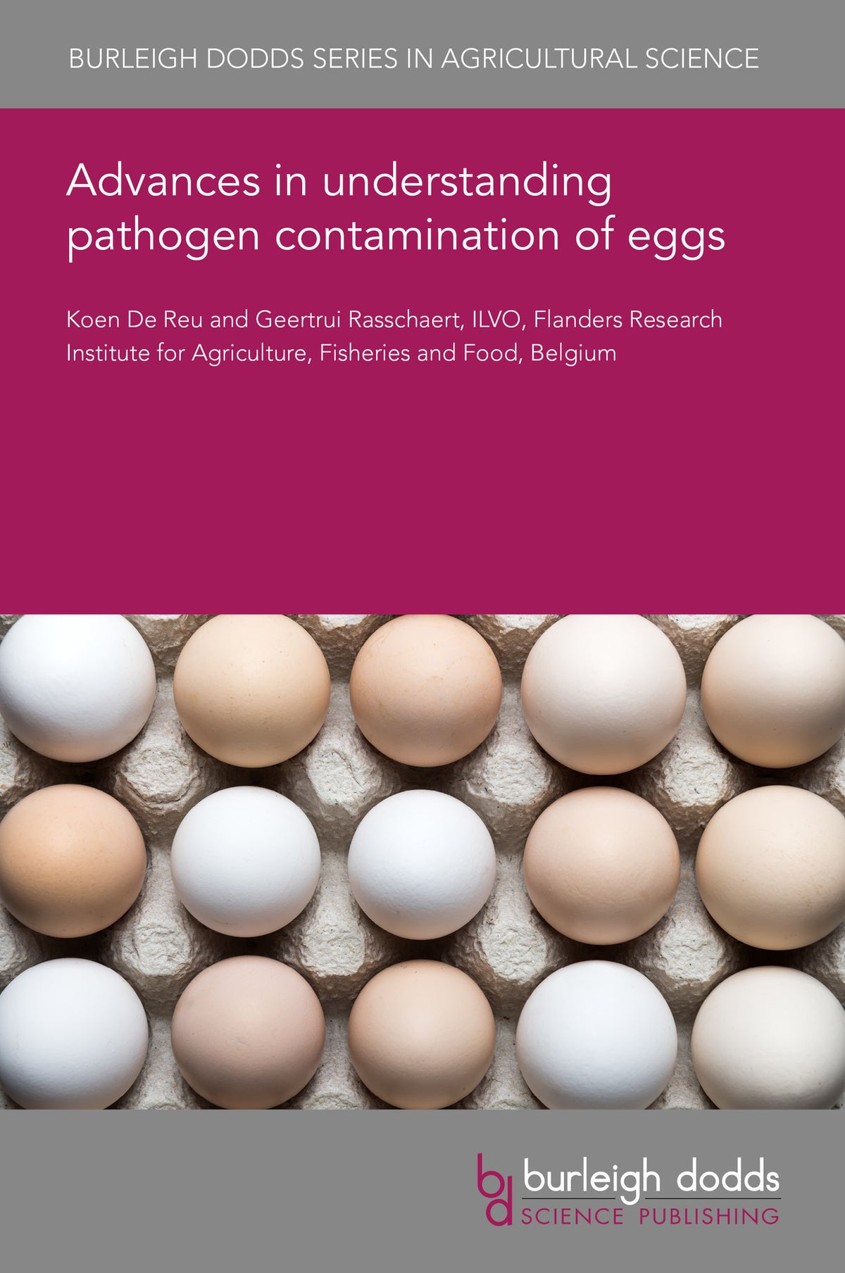 Advances in understanding pathogen contamination of eggs