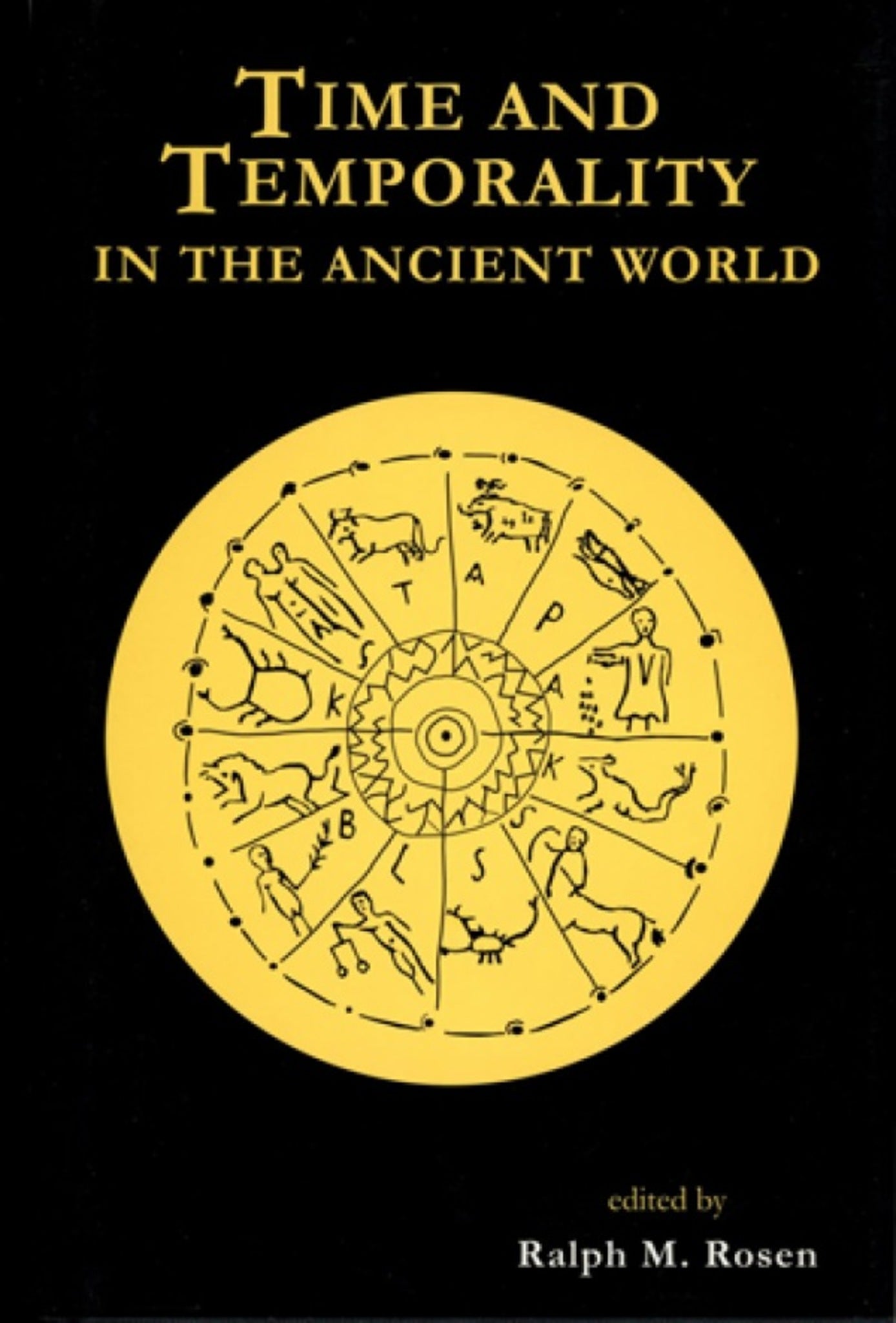 Time and Temporality in the Ancient Worl