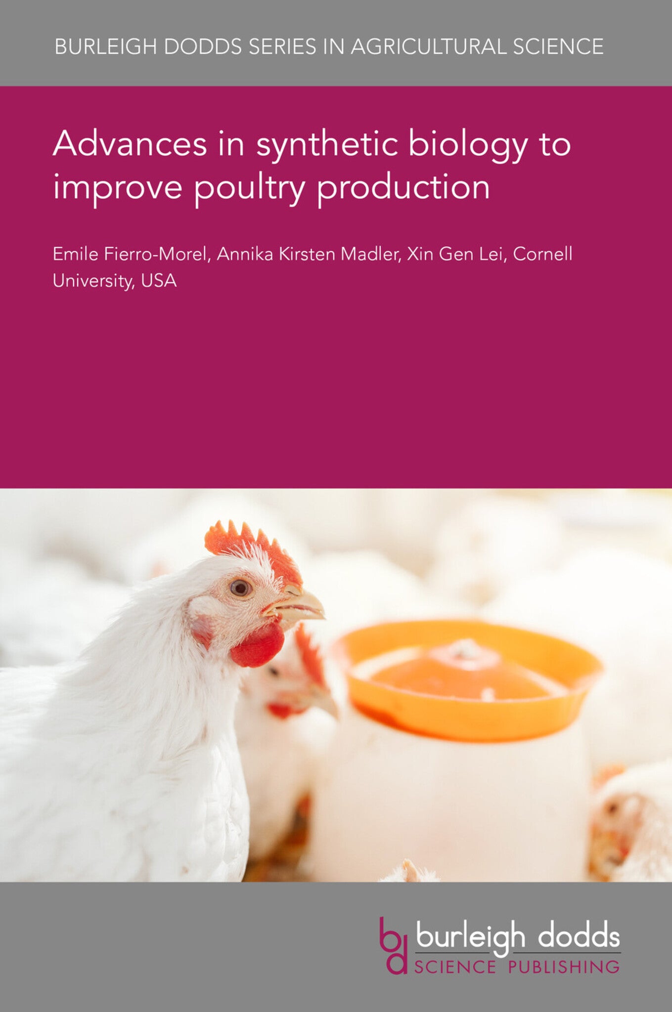 Advances in synthetic biology to improve poultry production