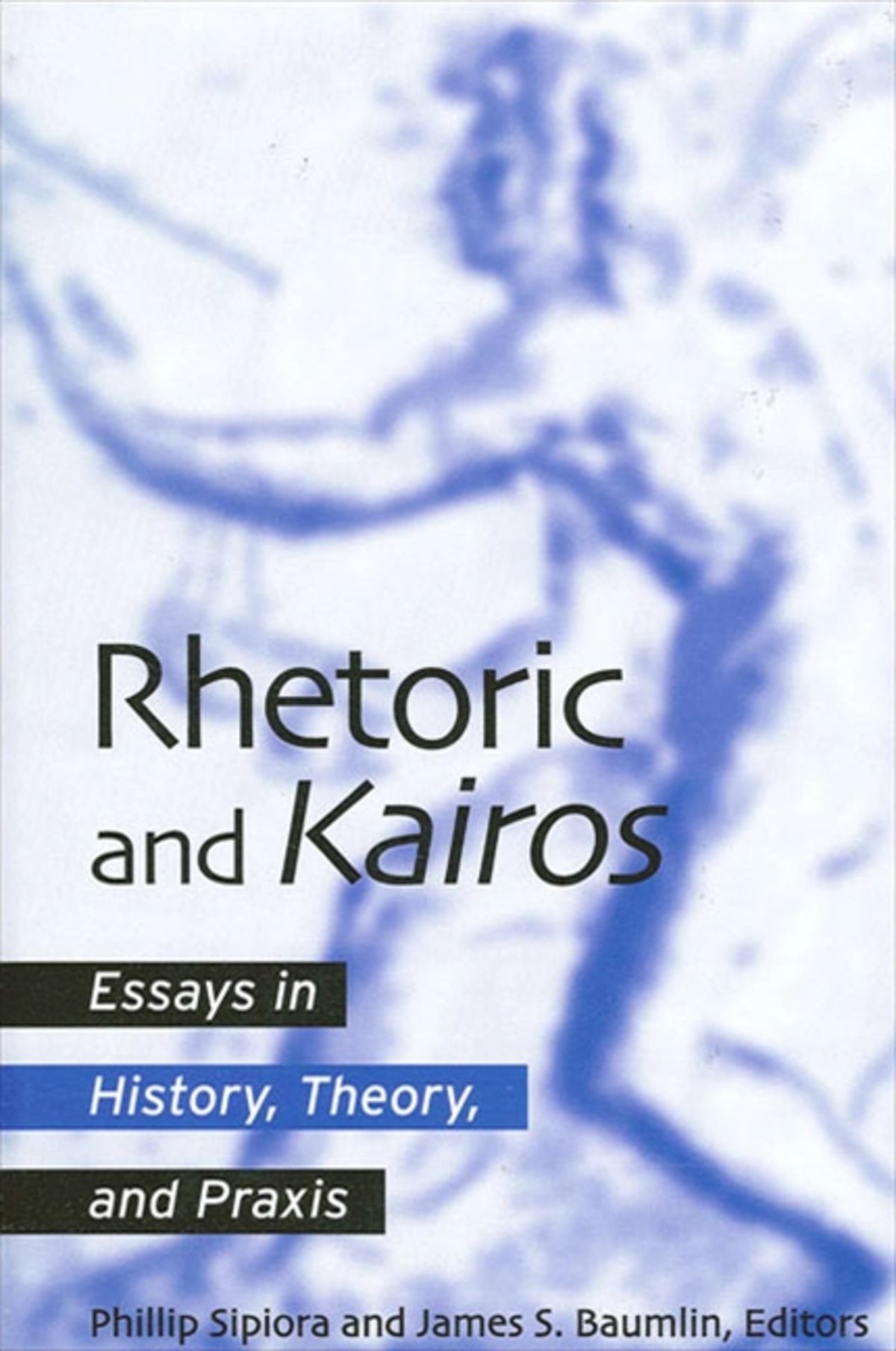 Cover image for Rhetoric and Kairos ISBN 9780791452332
