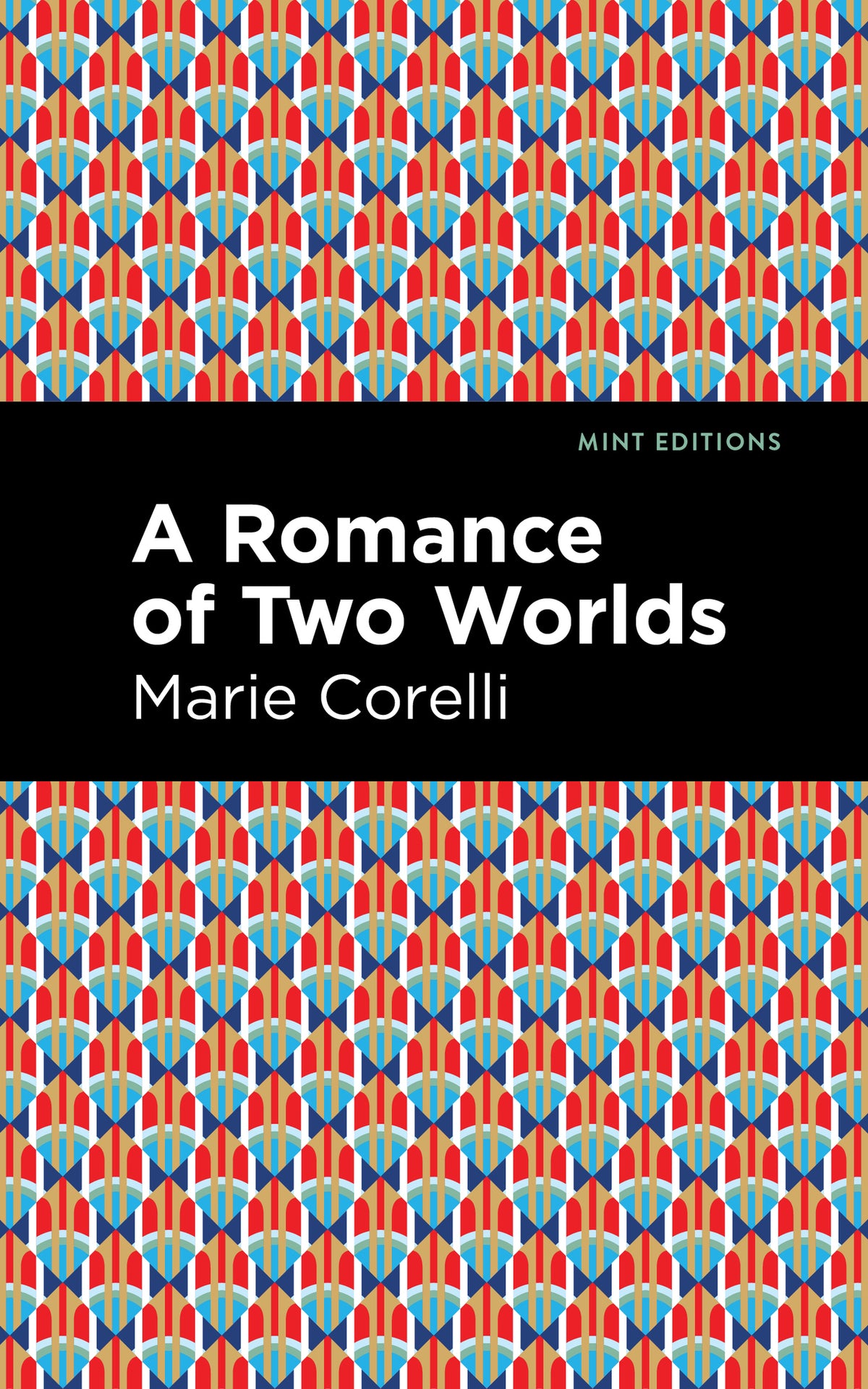 Cover image for A Romance of Two Worlds ISBN 9781513205588