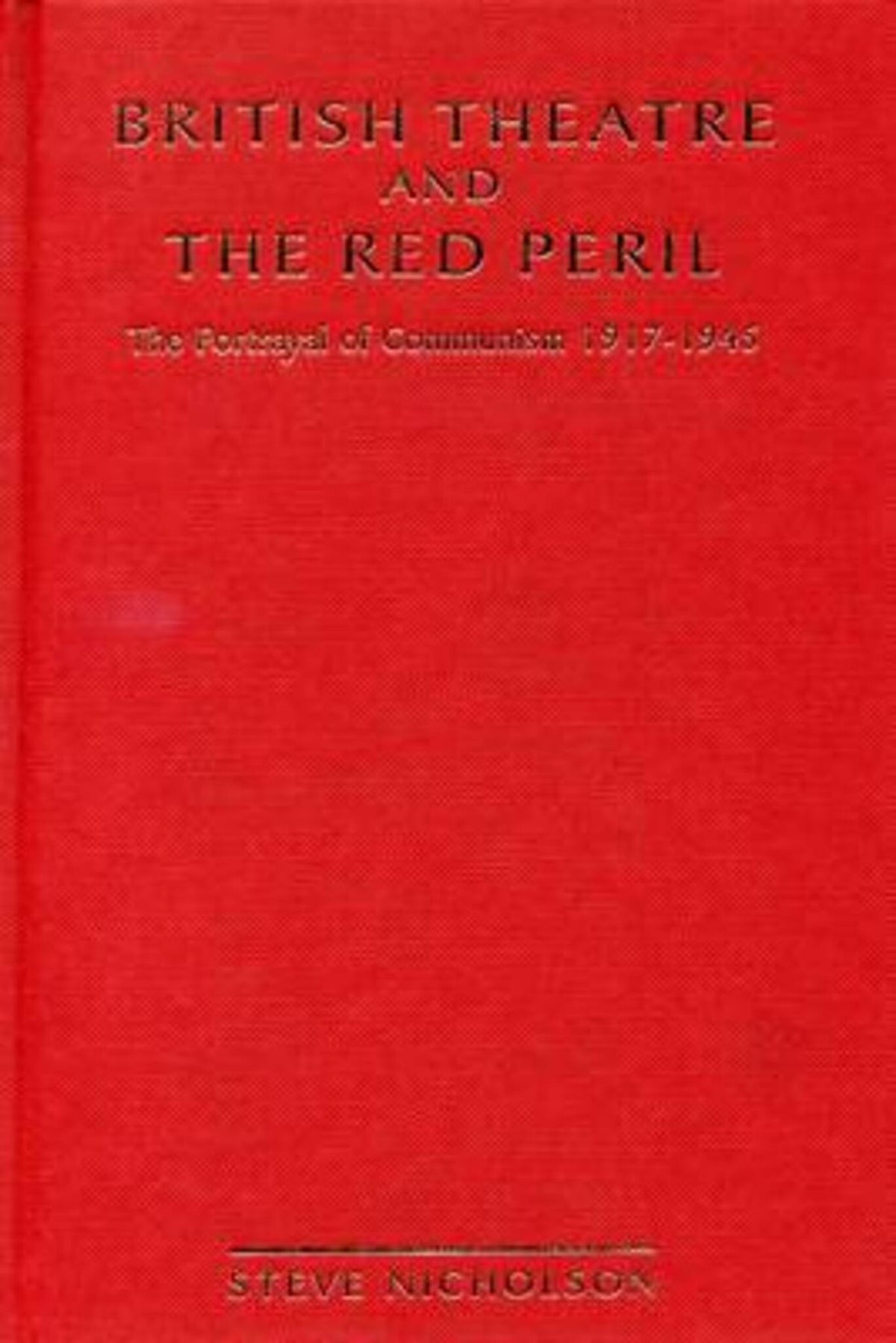 British Theatre And The Red Peril