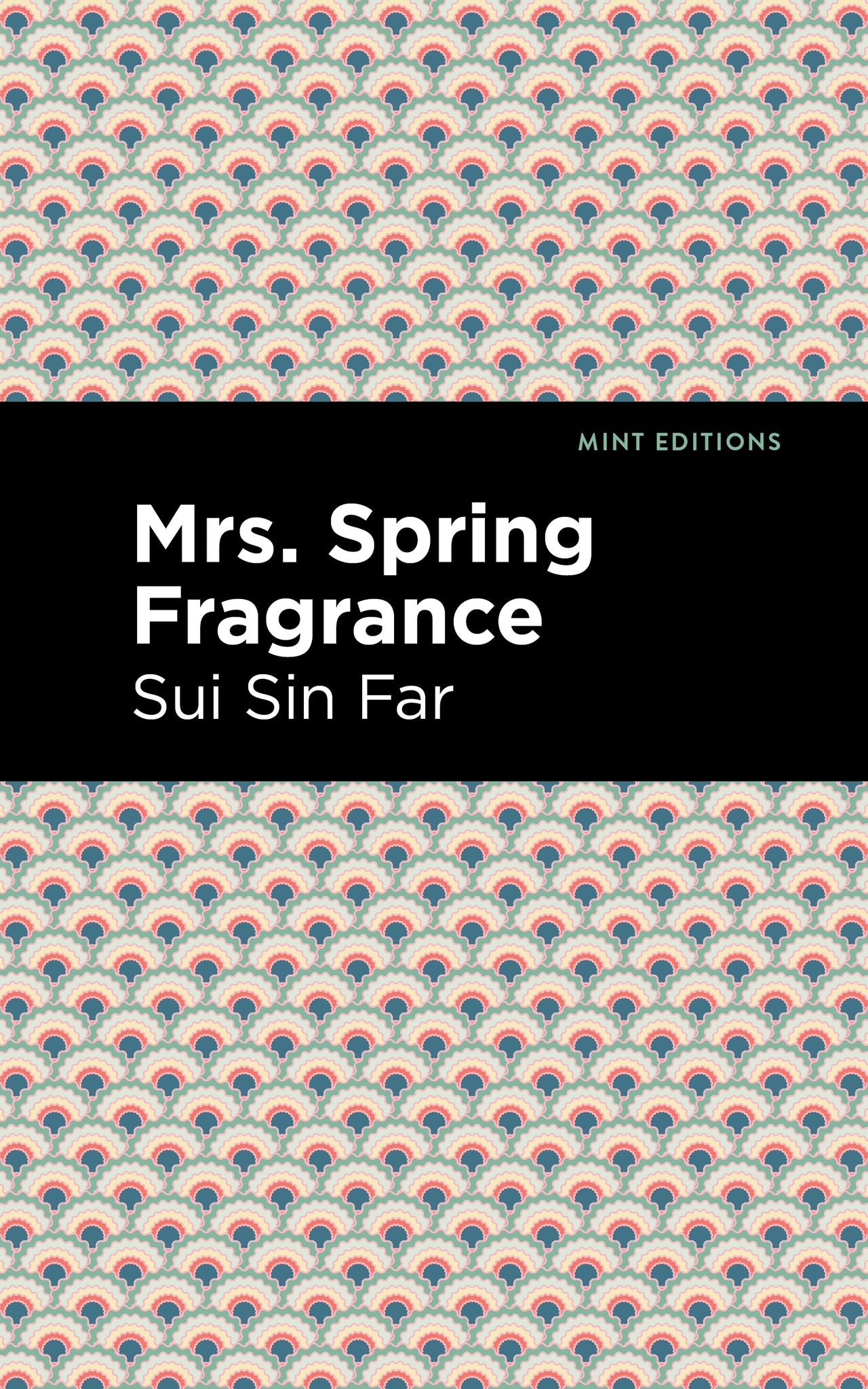 Cover image for Mrs. Spring Fragrance ISBN 9781513208701