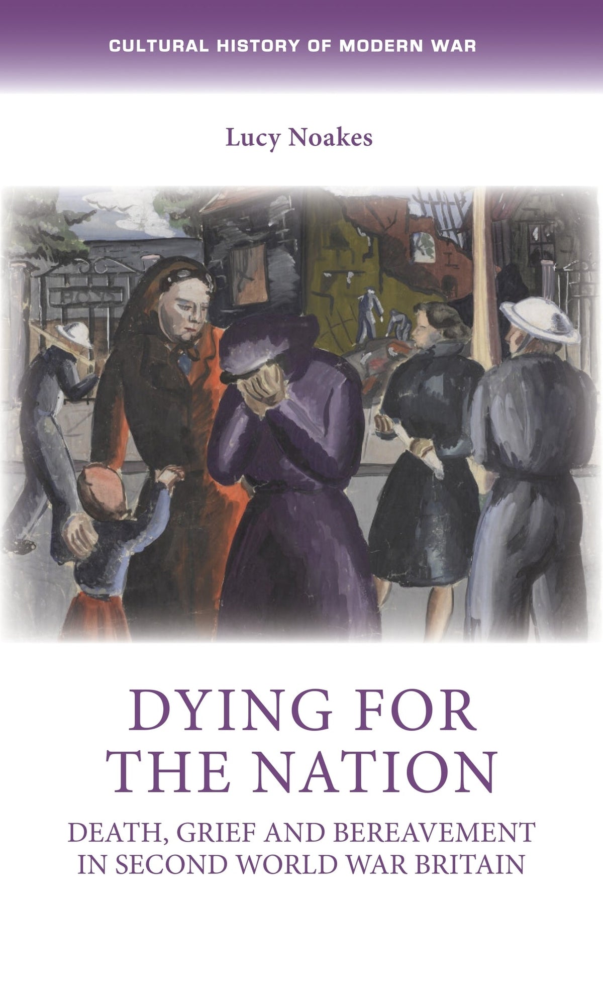 Cover image for Dying for the nation ISBN 9781526163912