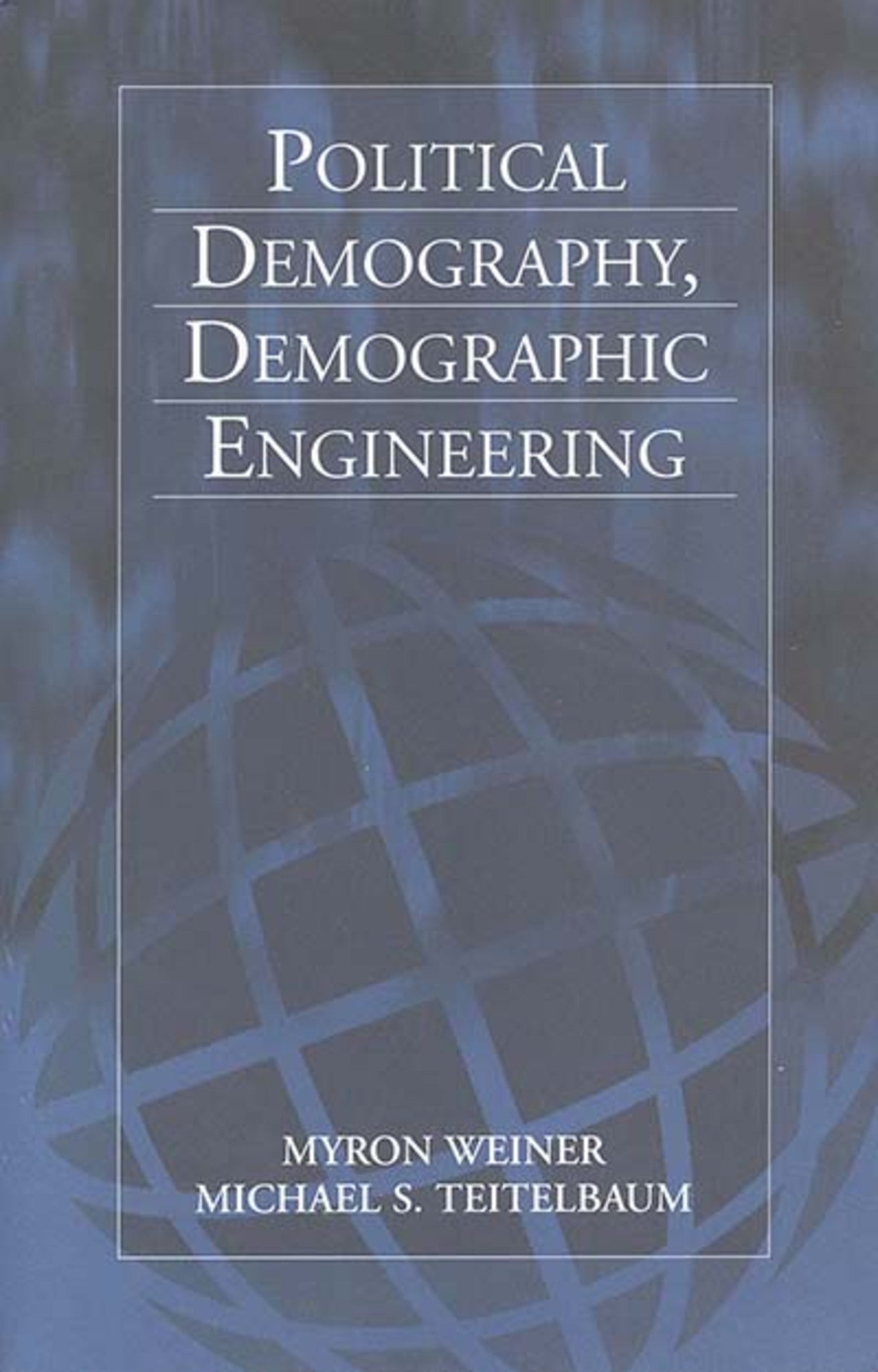 Political Demography, Demographic Engineering