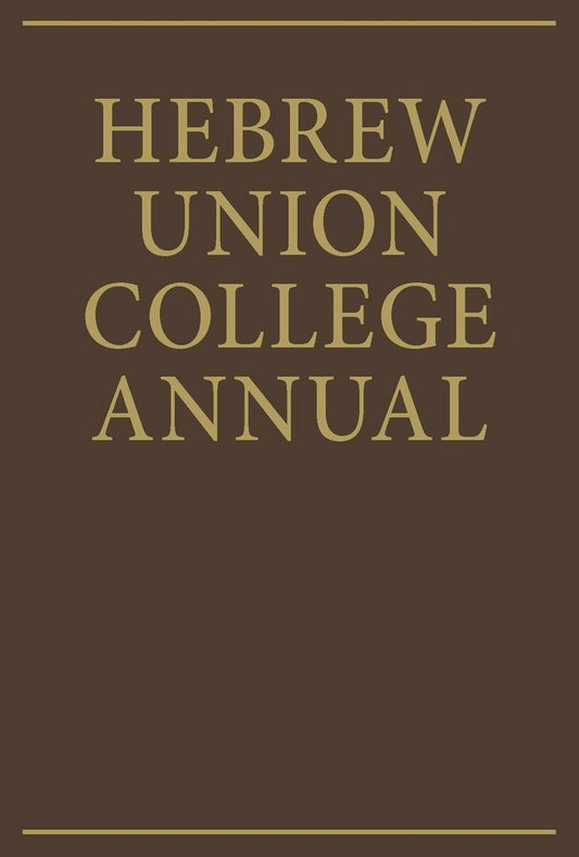 Hebrew Union College Annual Volume 62