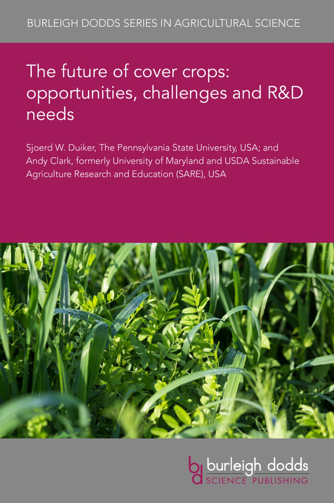 The future of cover crops: opportunities, challenges and R&D needs