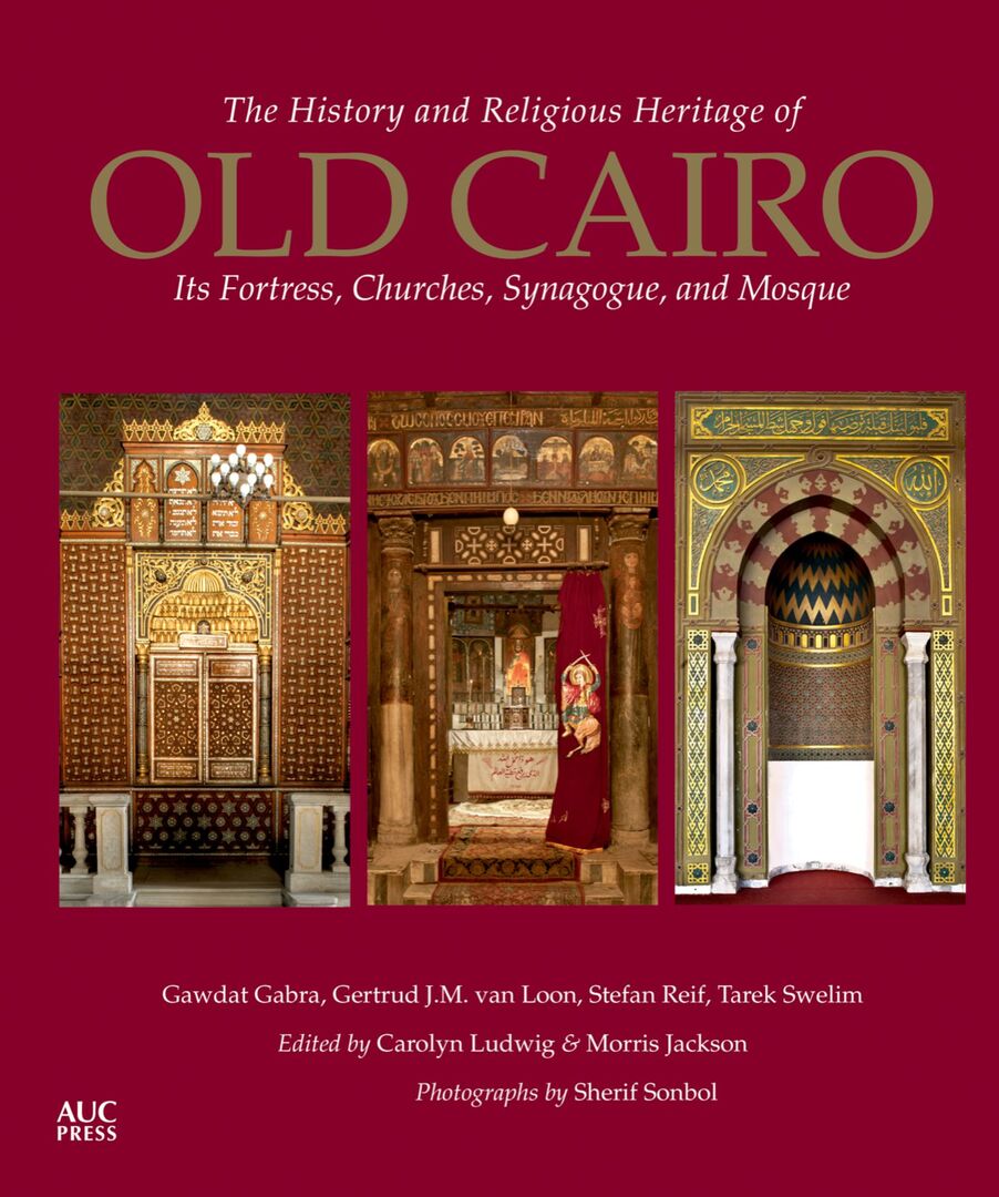 Cover image for The History and Religious Heritage of Old Cairo ISBN 9789774167690