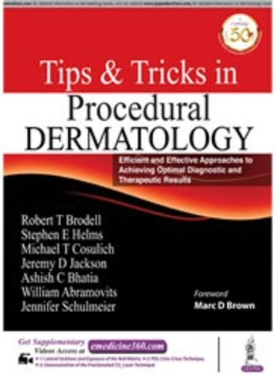 Tips & Tricks in Procedural Dermatology