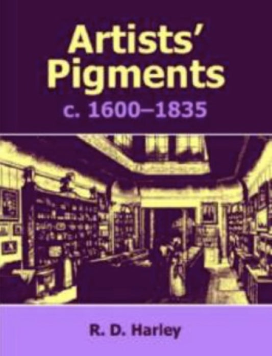 Artists' Pigments c. 1600-1835