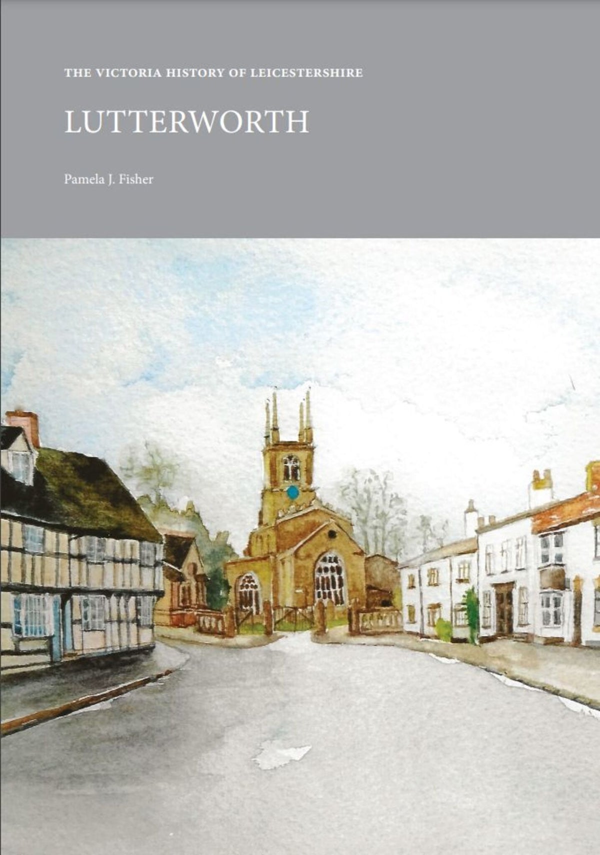 Cover image for The Victoria History of Leicestershire: Lutterworth ISBN 9781912702824