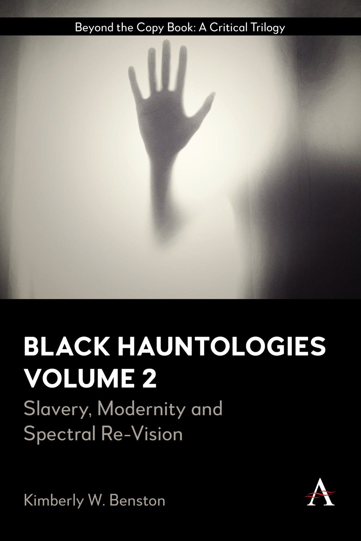 Cover image for Black Hauntologies ISBN 9781785278716