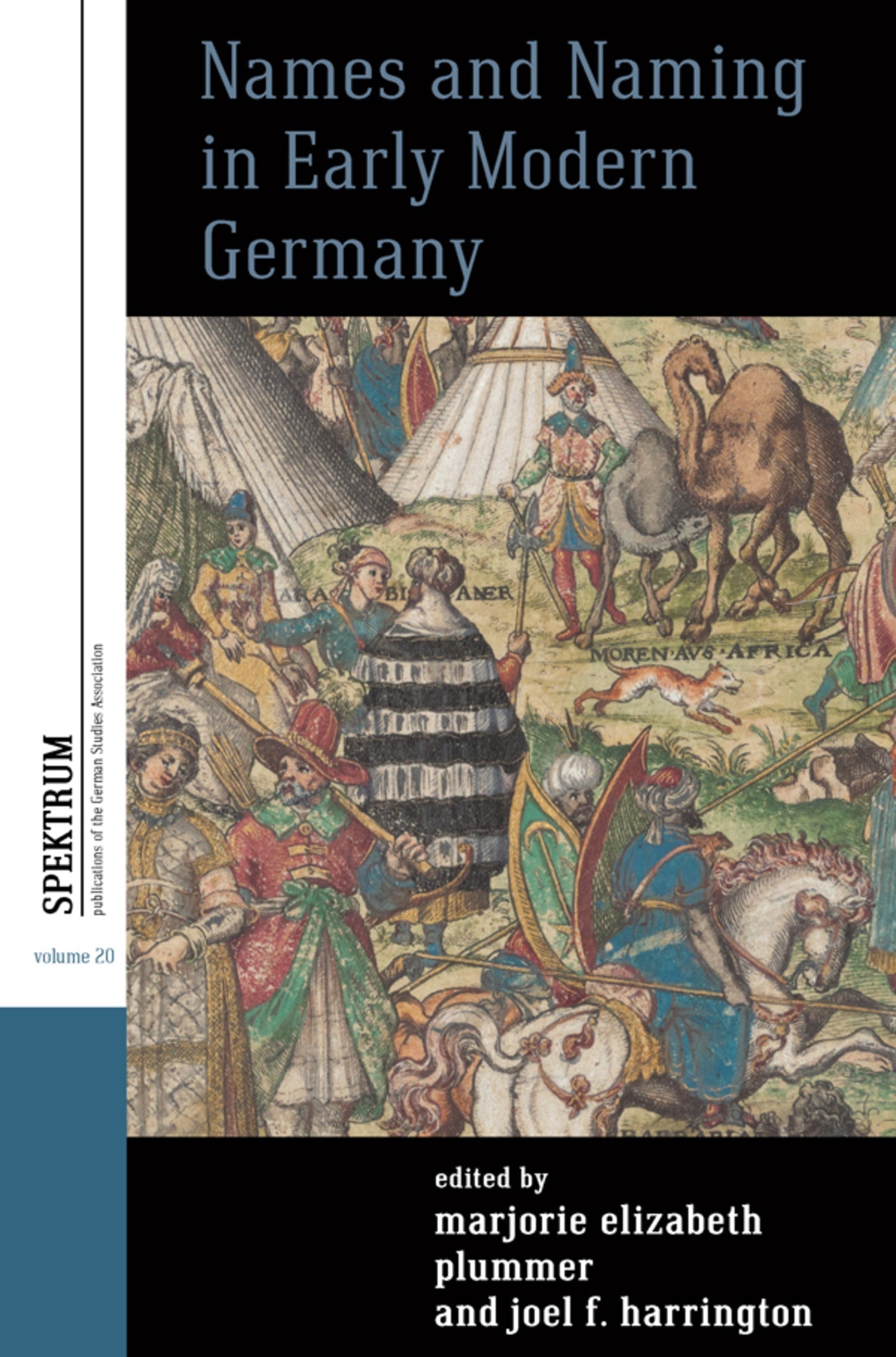 Cover image for Names and Naming in Early Modern Germany ISBN 9781807580728