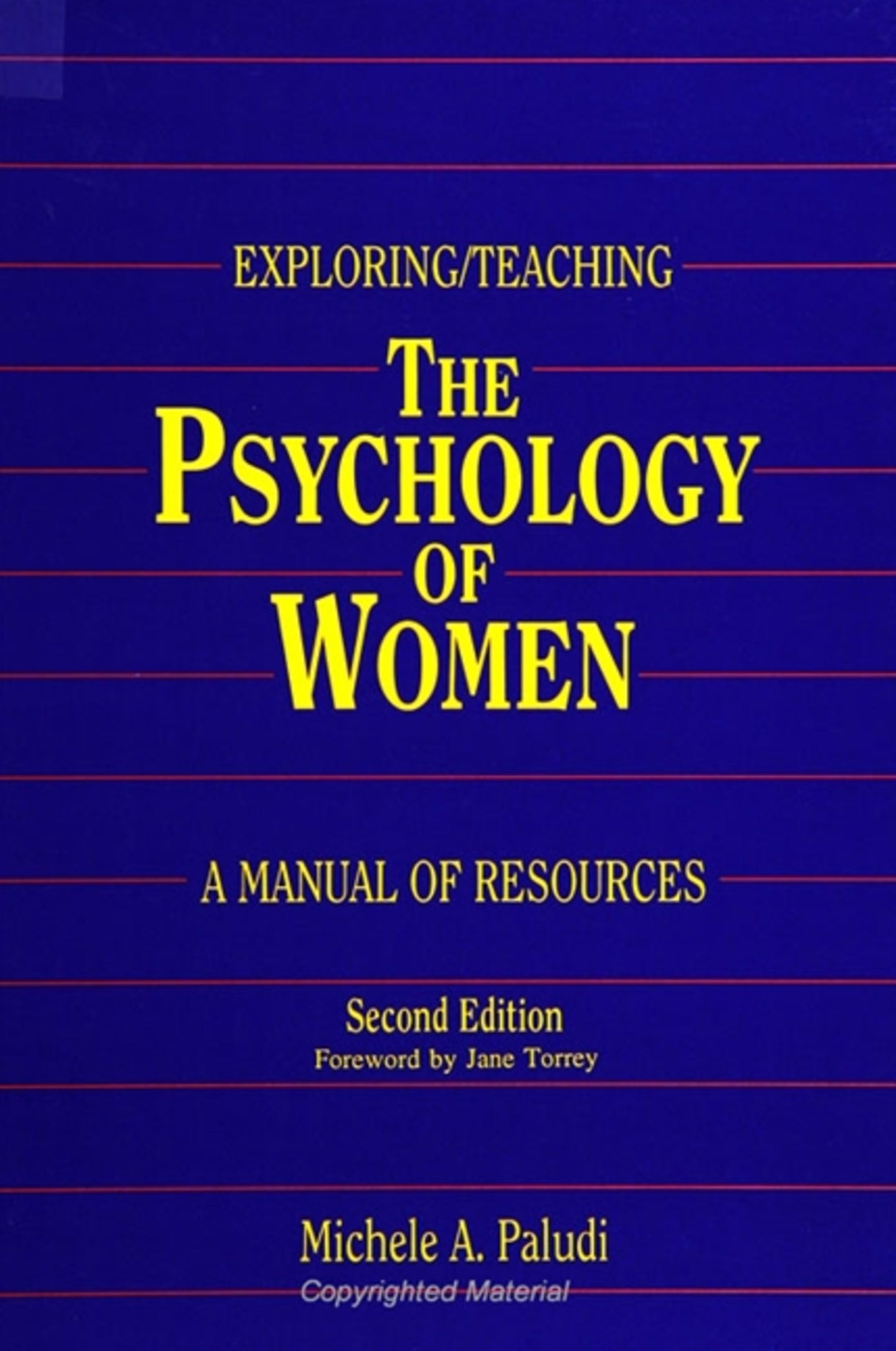 Exploring/Teaching the Psychology of Women