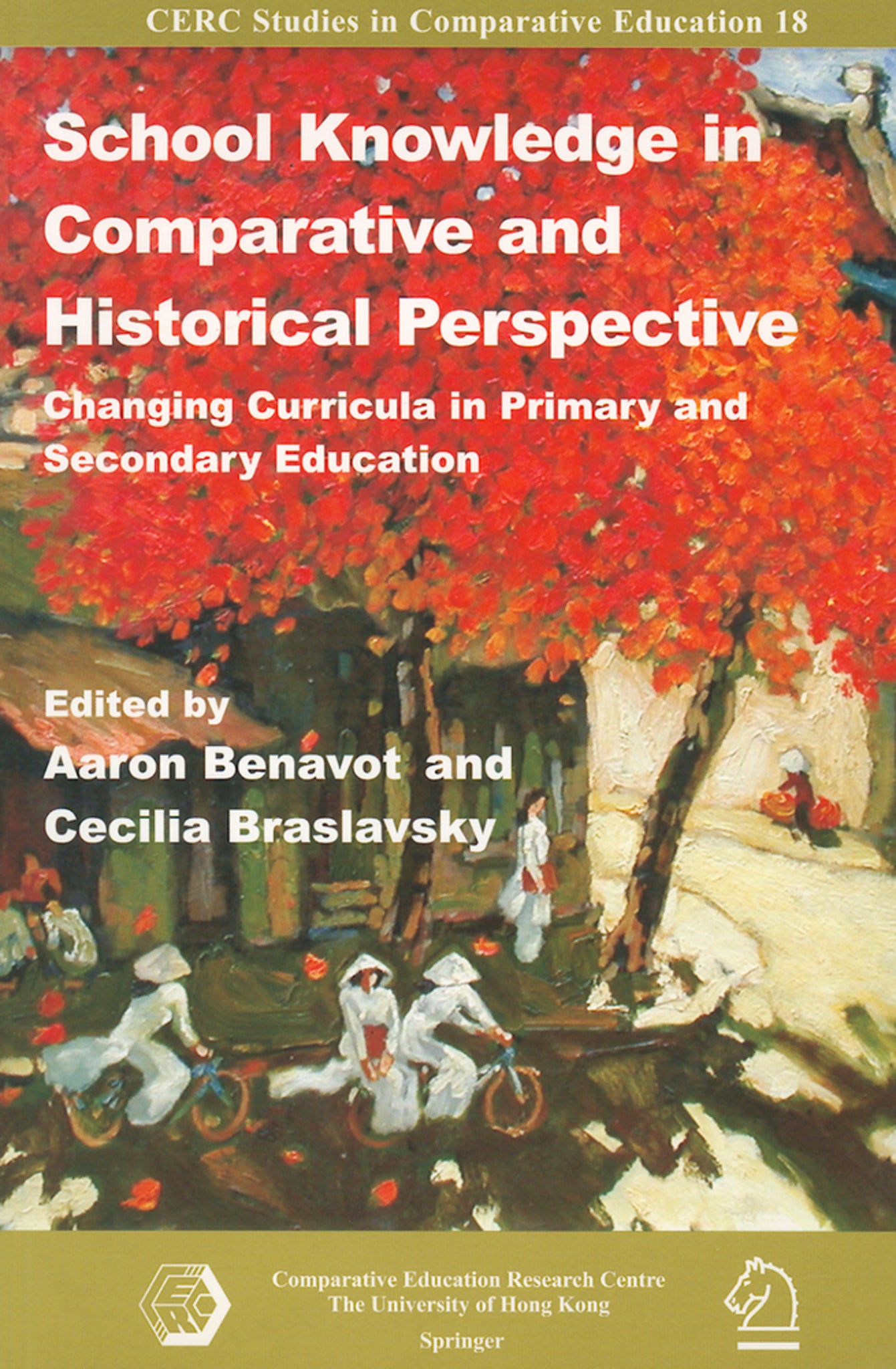 School Knowledge in Comparative and Historical Perspective