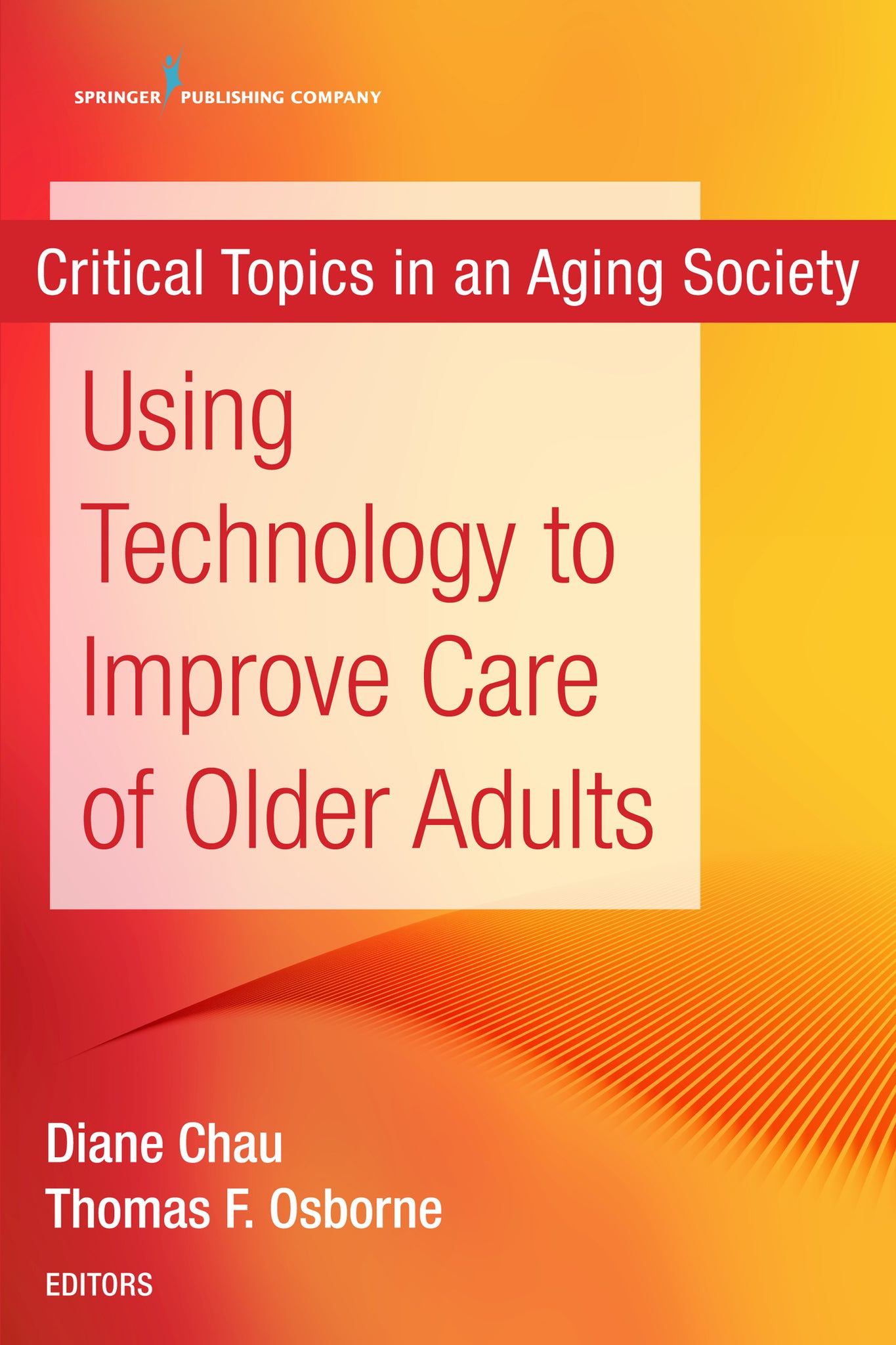 Using Technology to Improve Care of Older Adults
